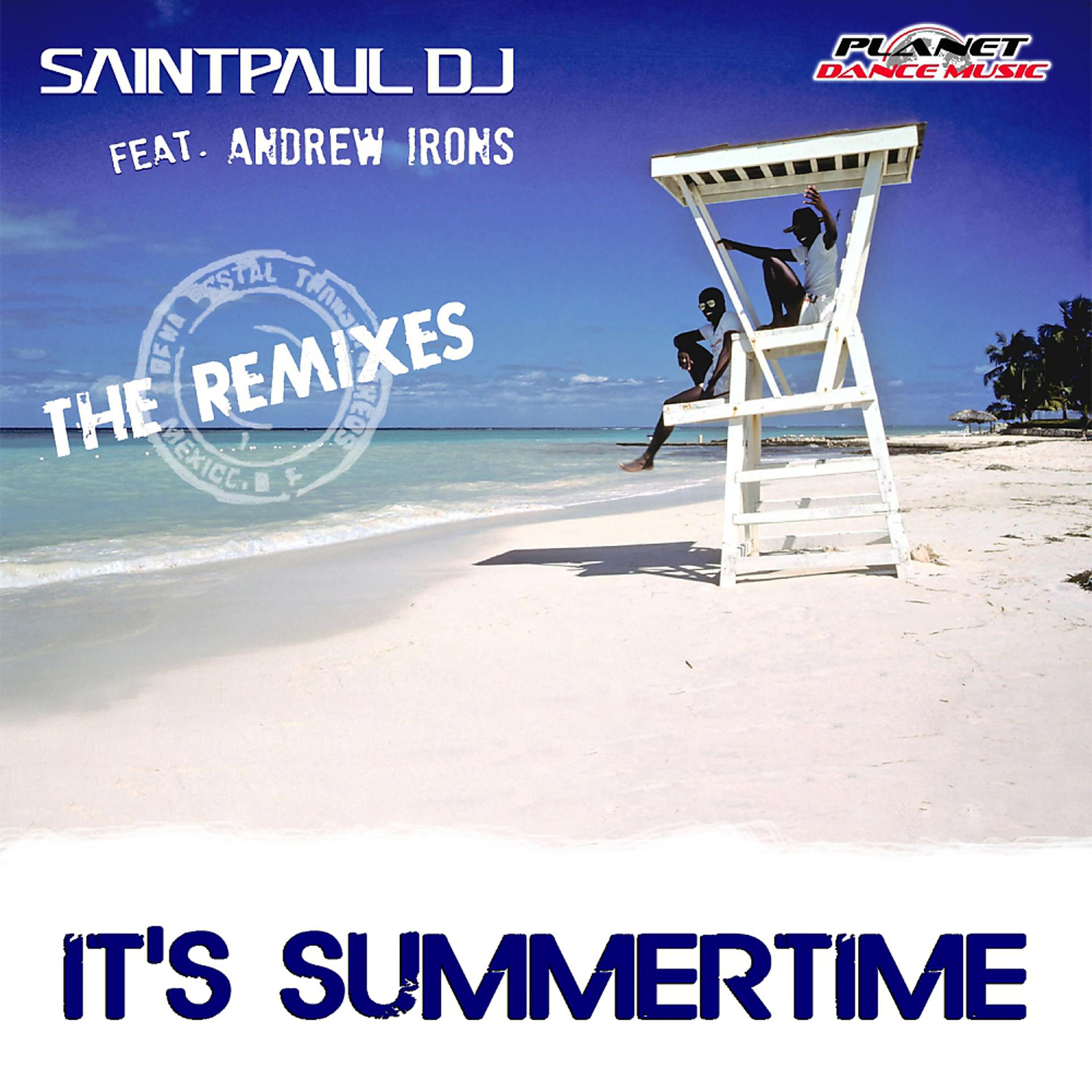Постер альбома It's Summertime (The Remixes)