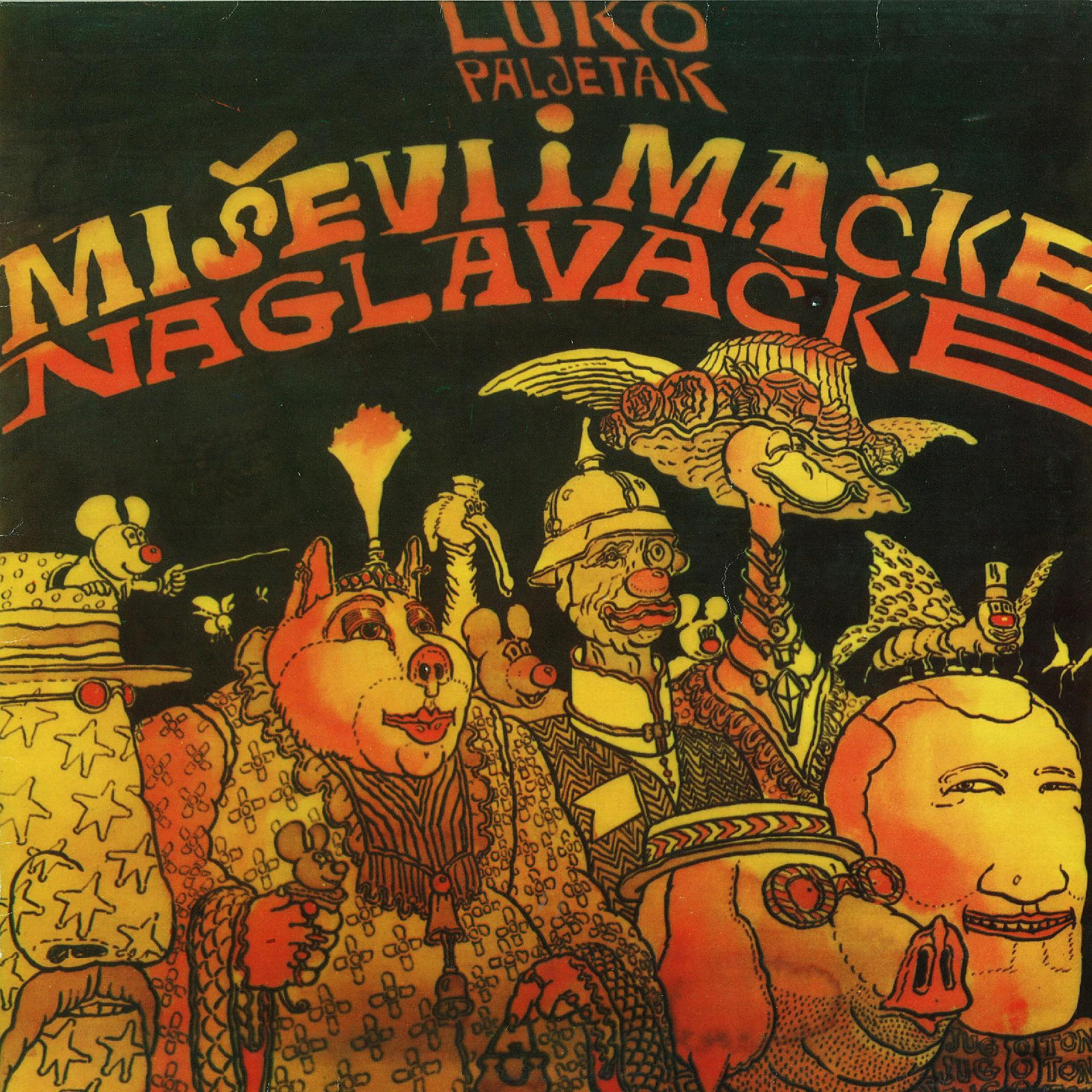 Постер альбома Miševi I Mačke Naglavačke