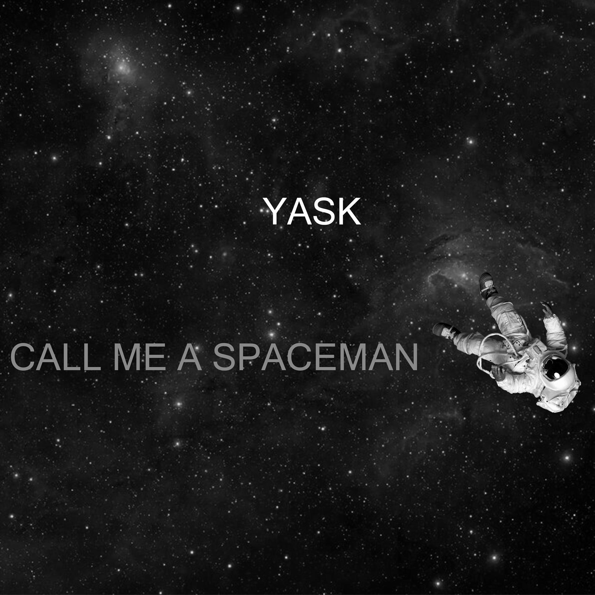 Постер альбома Call Me a Spaceman