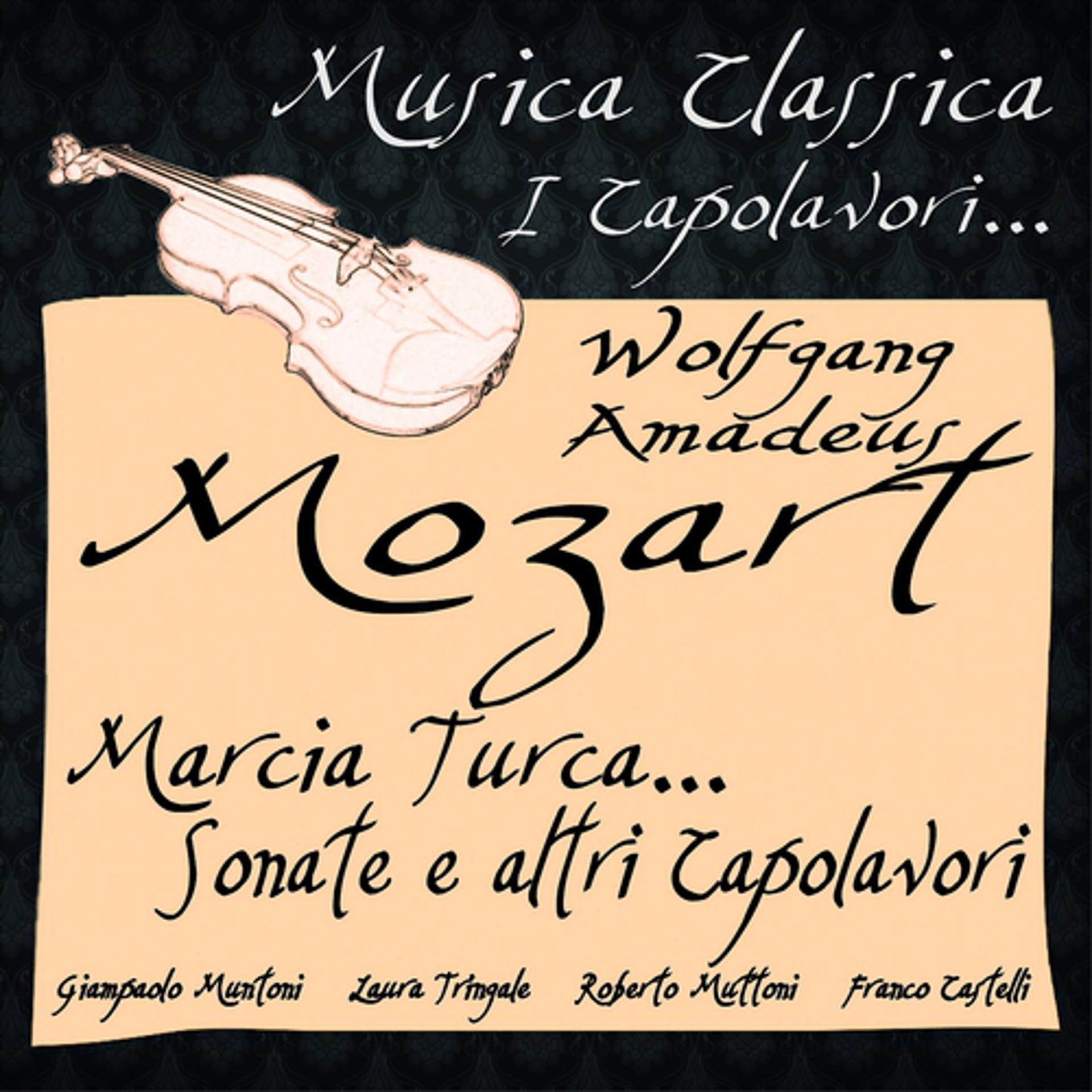Постер альбома Mozart: Marcia turca... sonate e altri capolavori