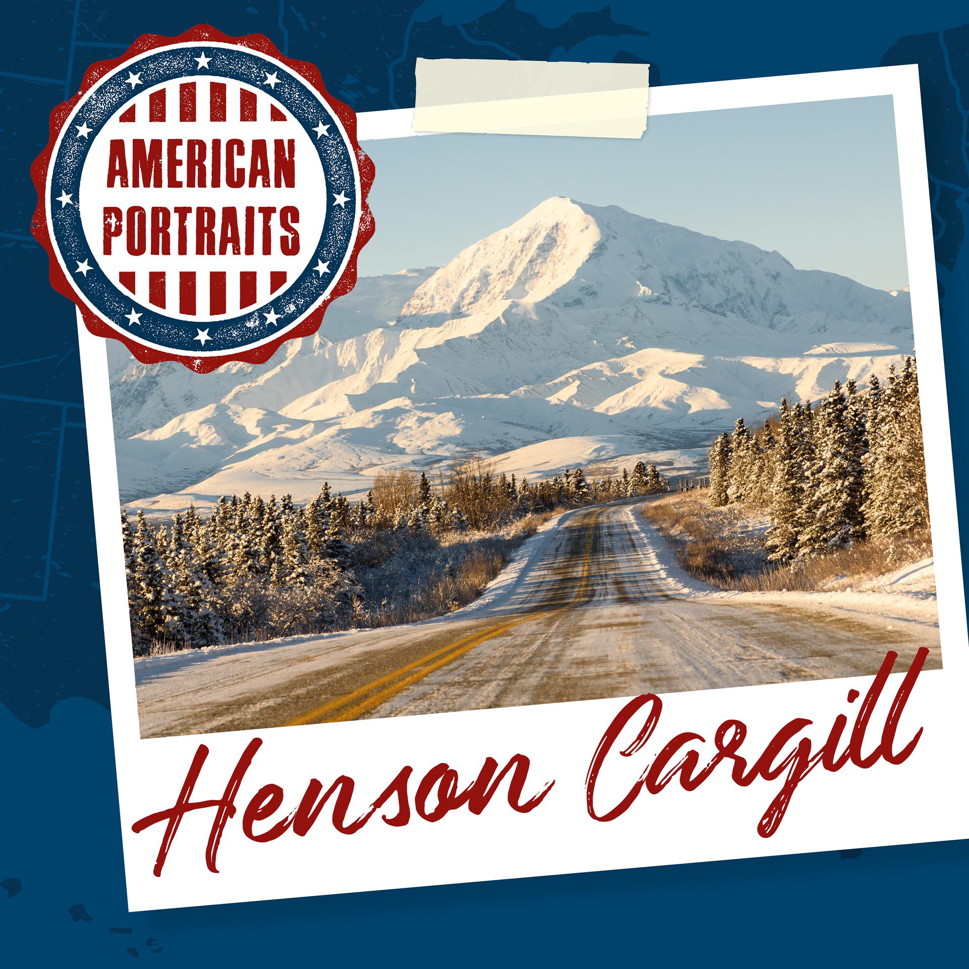 Постер альбома American Portraits: Henson Cargill