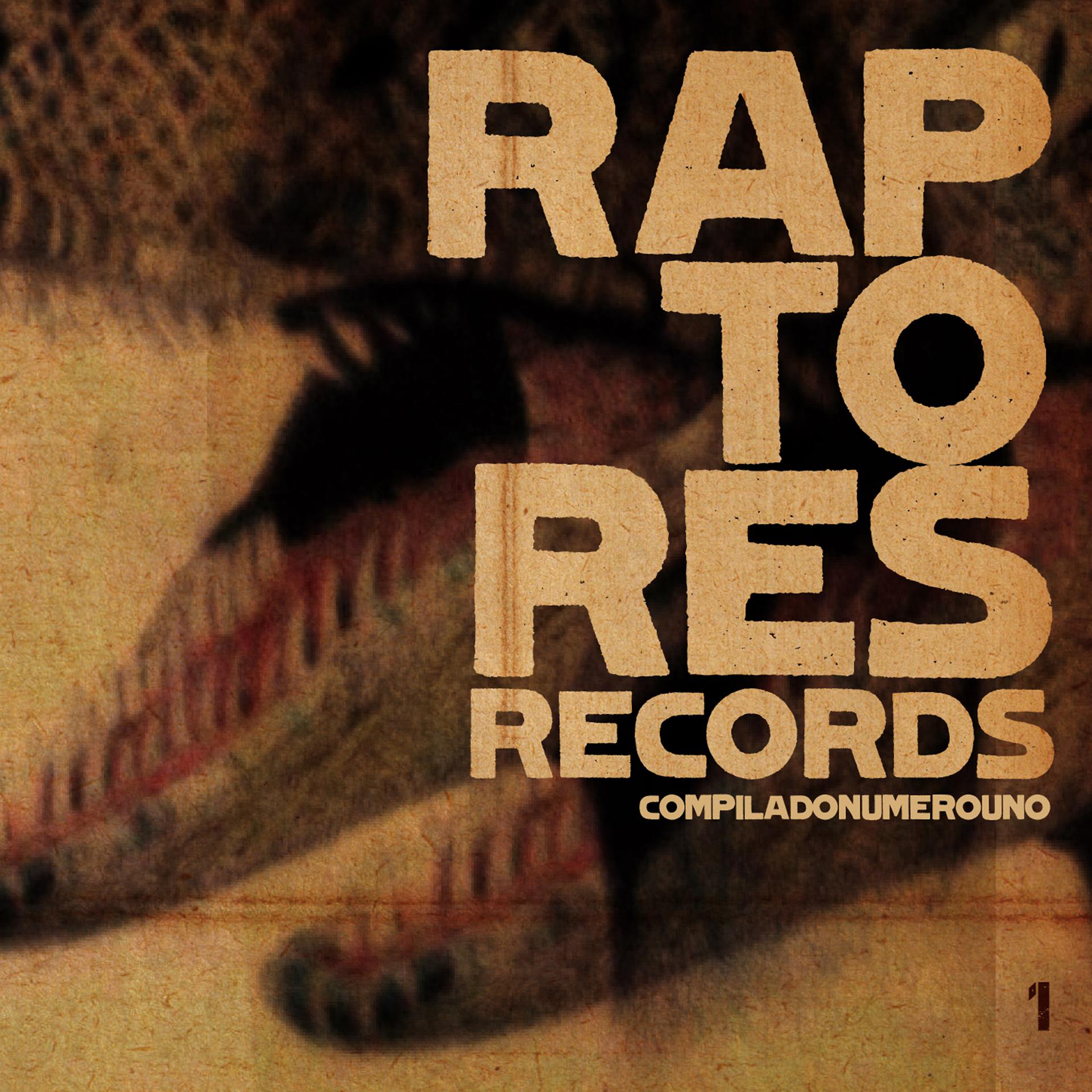 Постер альбома Compilado Raptores Records, Vol. 1