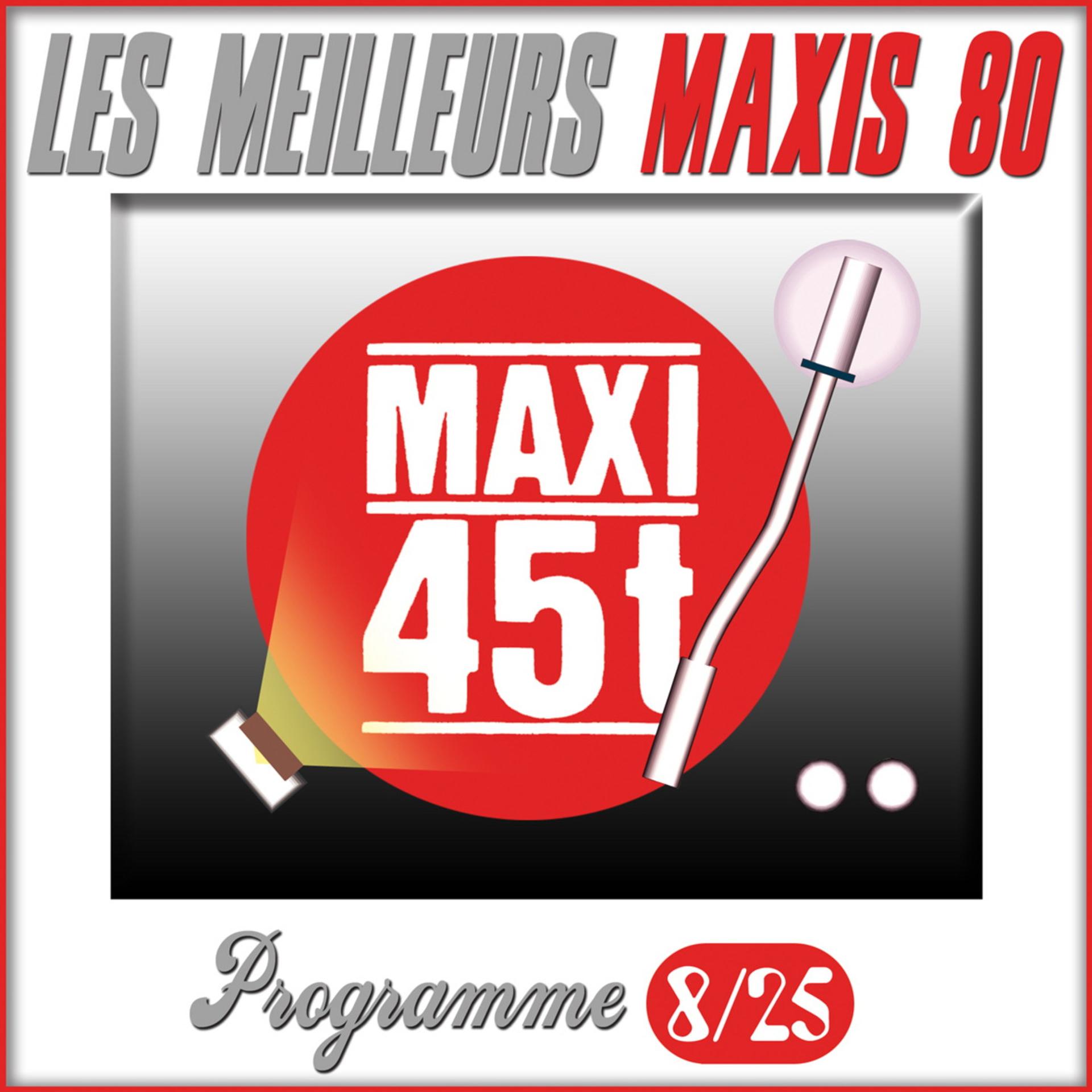 Постер альбома Maxis 80 : Programme 8/25