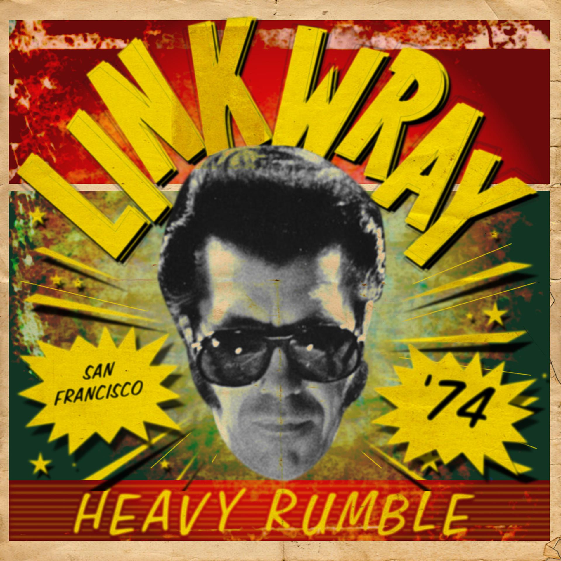 Постер альбома Heavy Rumble, San Francisco '74