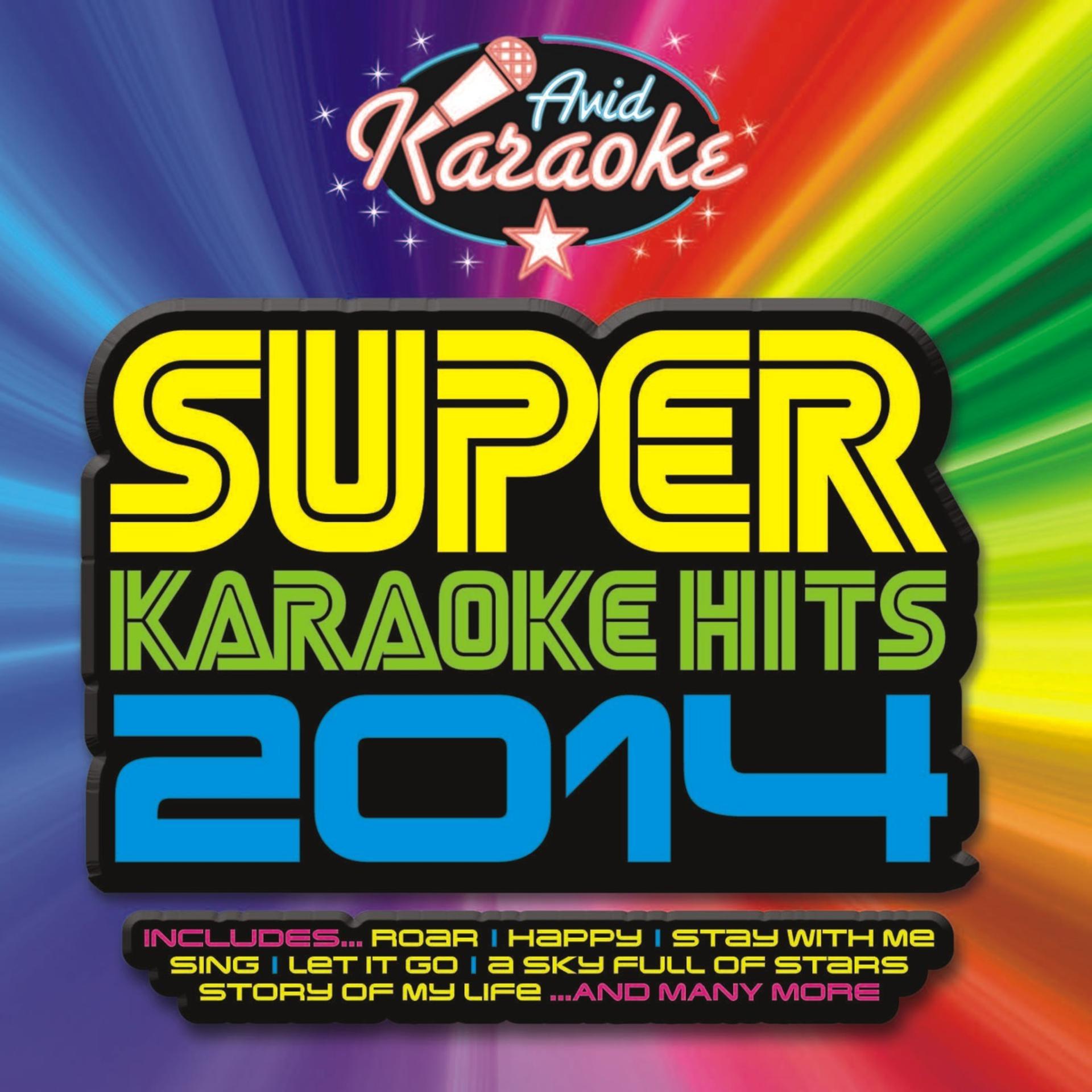 Постер альбома Super Karaoke Hits 2014 (Professional Backing Track Version)