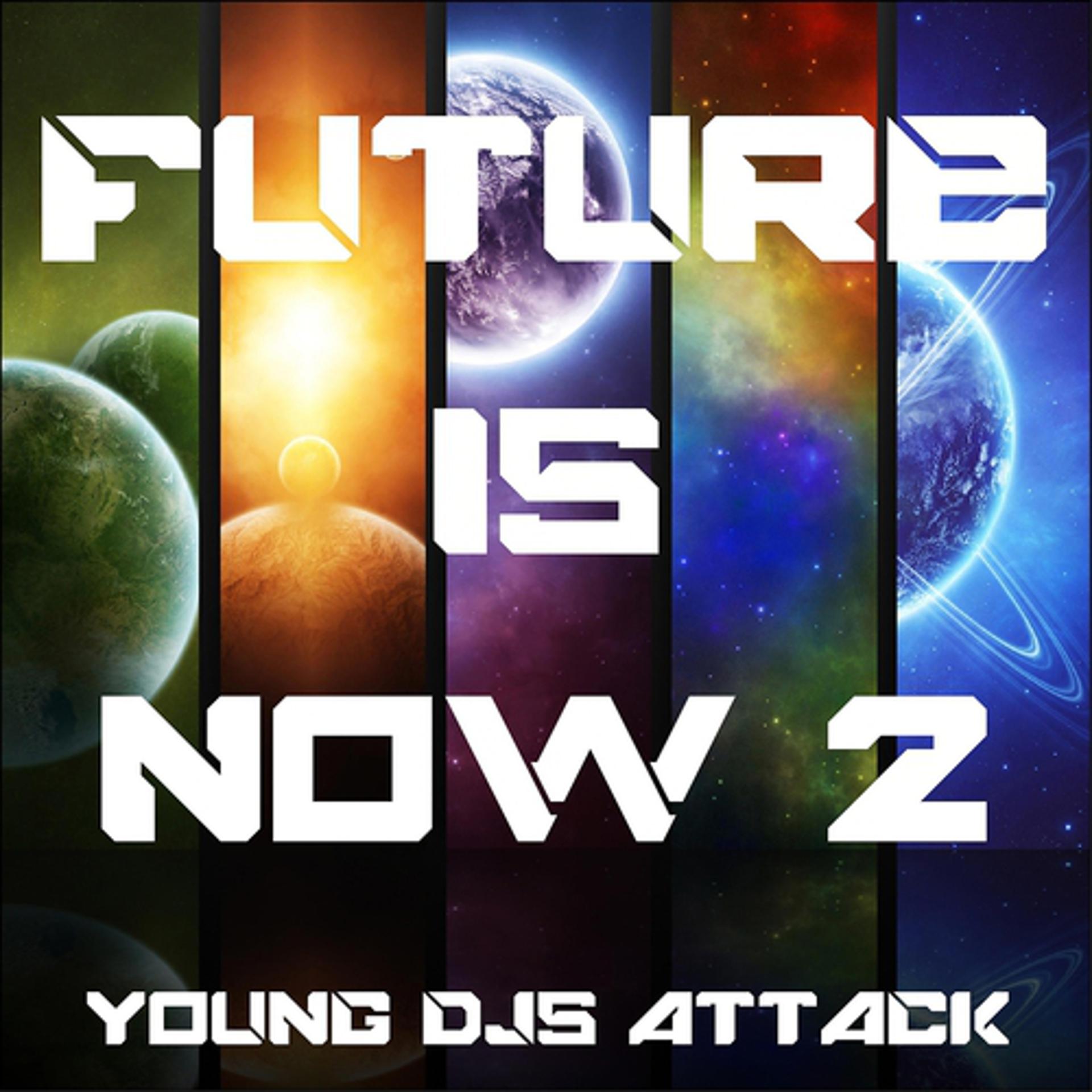Постер альбома Future is Now, Vol. 2