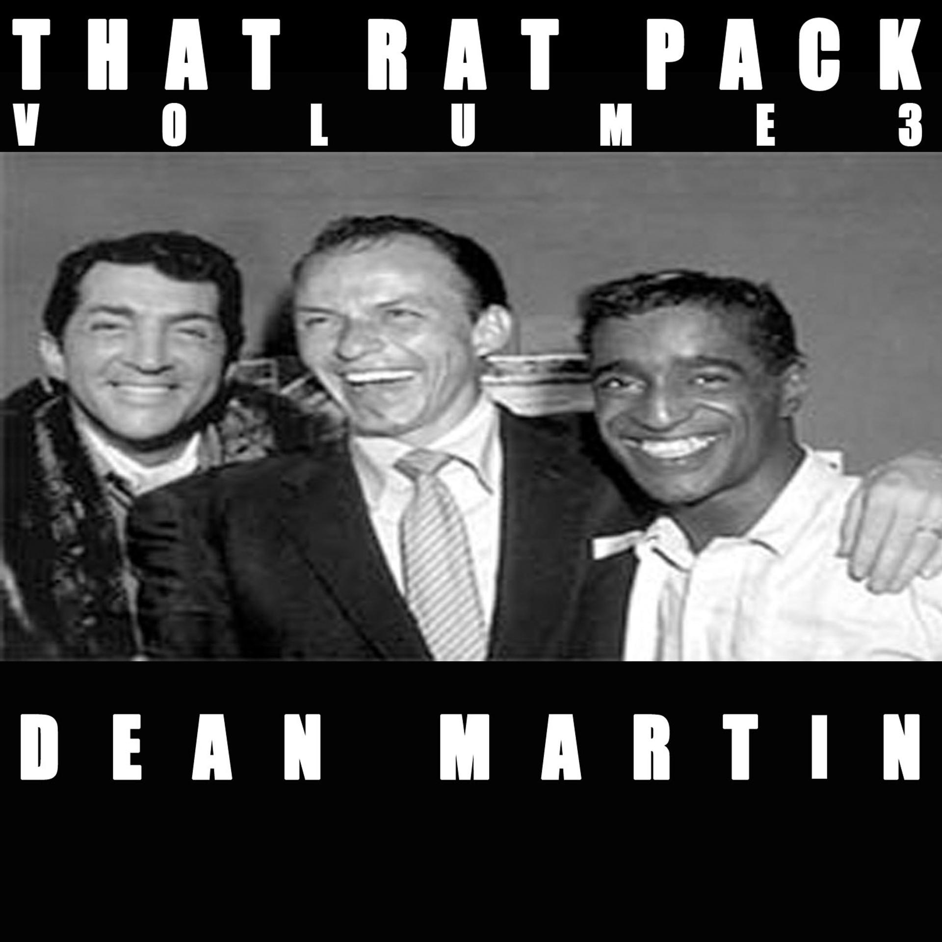Постер альбома That Rat Pack, Vol. 3: Dean Martin