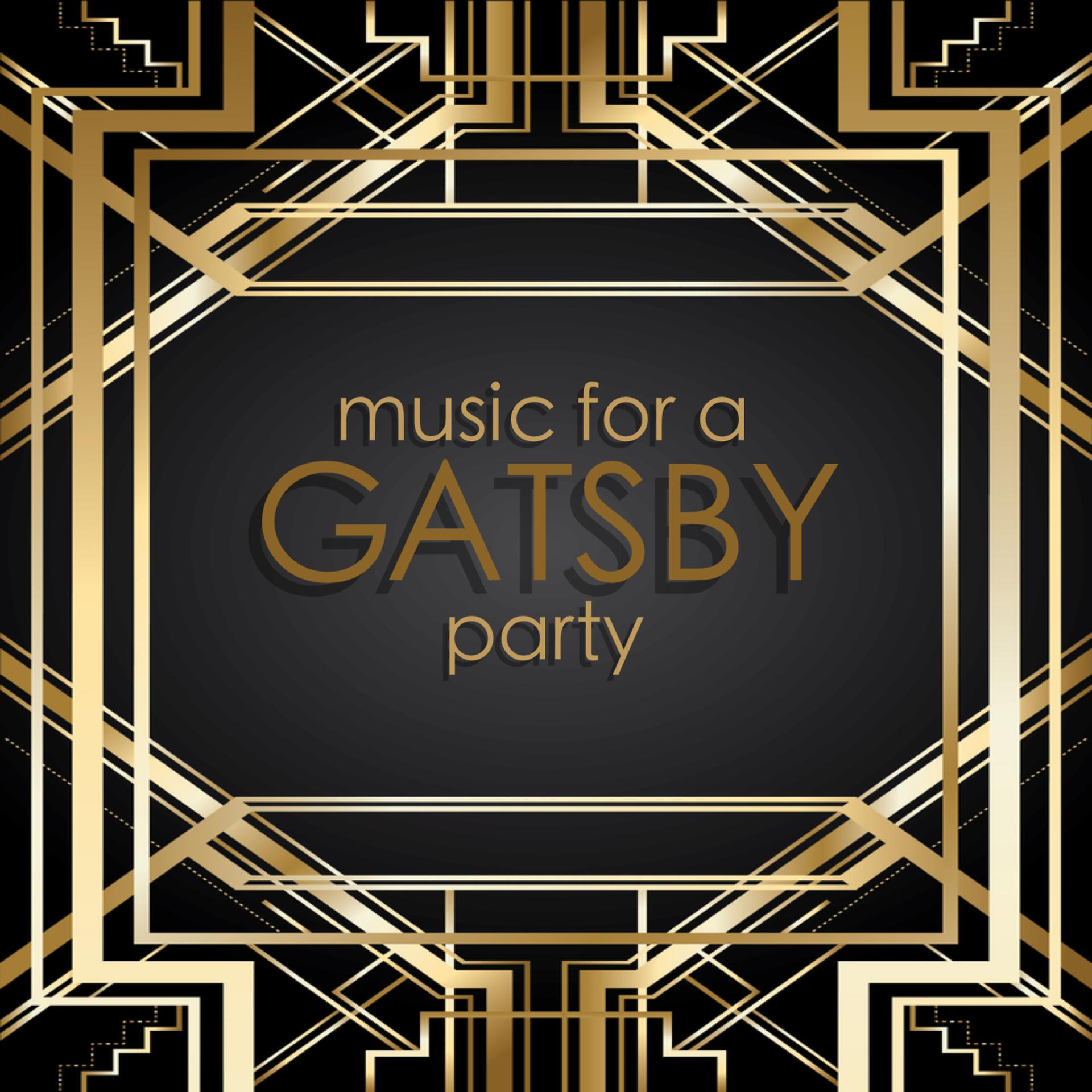 Постер альбома Music for a Gatsby Party