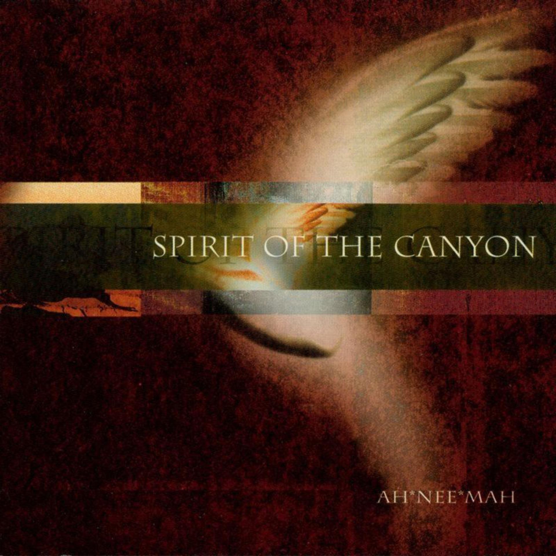 Постер альбома Spirit of the Canyon