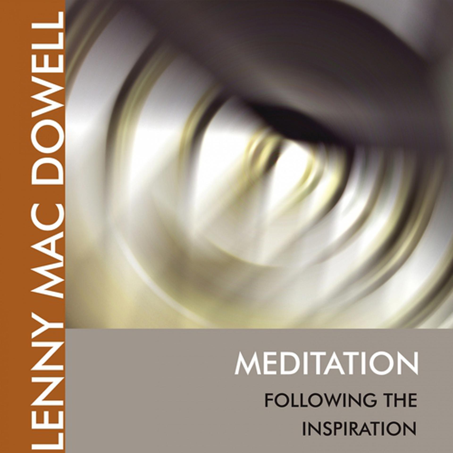 Постер альбома Meditation Following the Inspiration