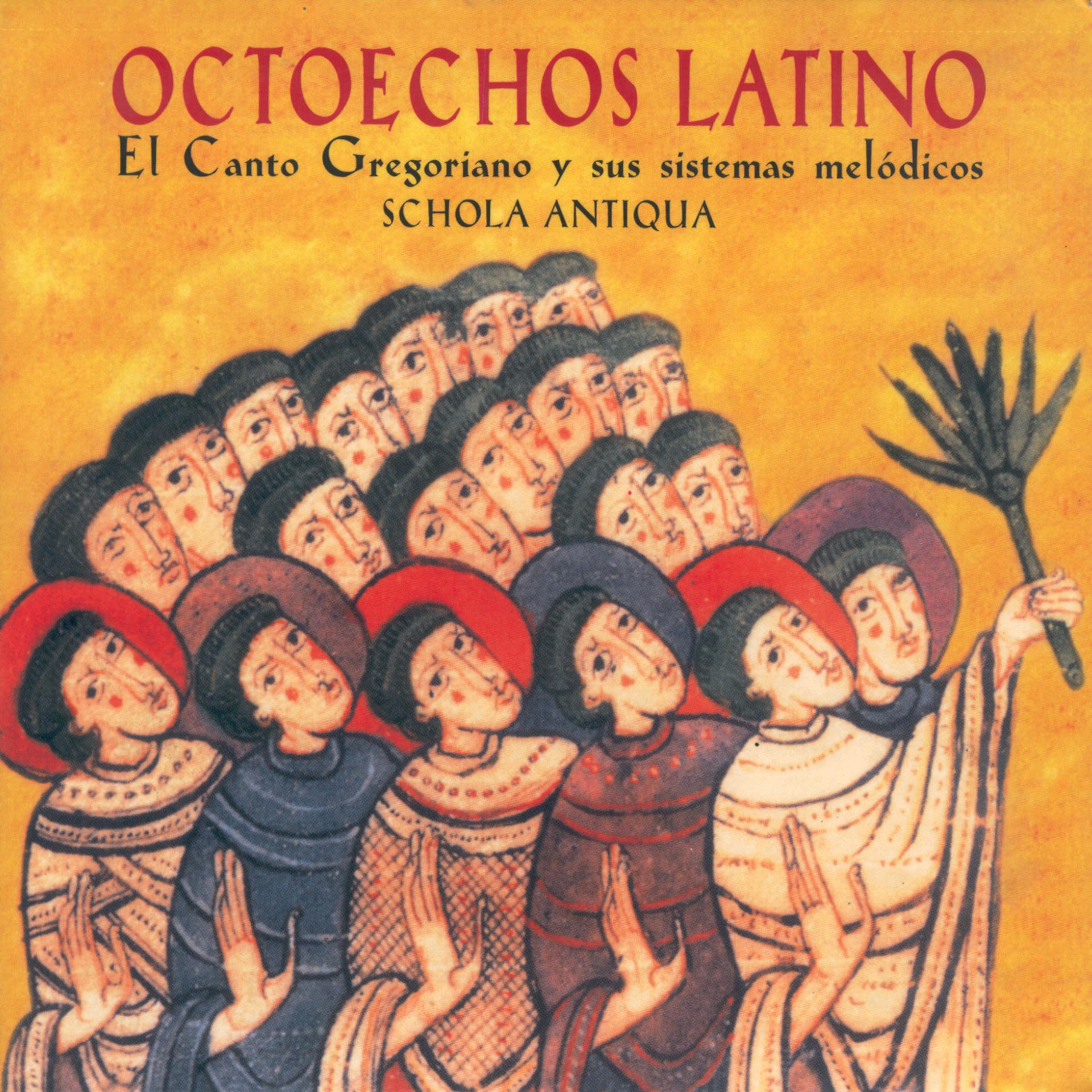 Постер альбома Octoechos Latino - El Canto Gregoriano Y Sus Sistemas Melódicos.