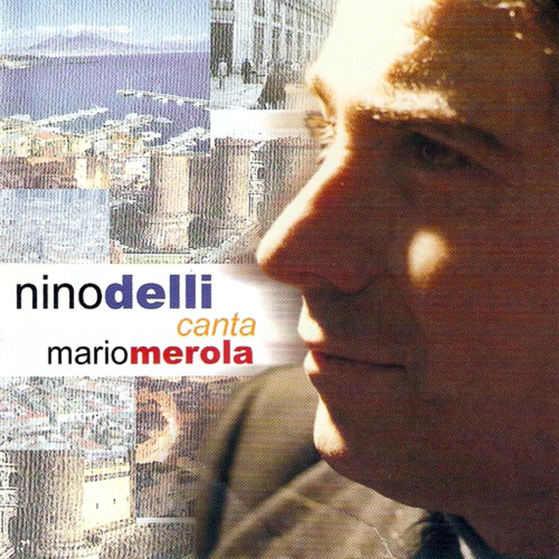 Постер альбома Nino Delli canta Mario Merola