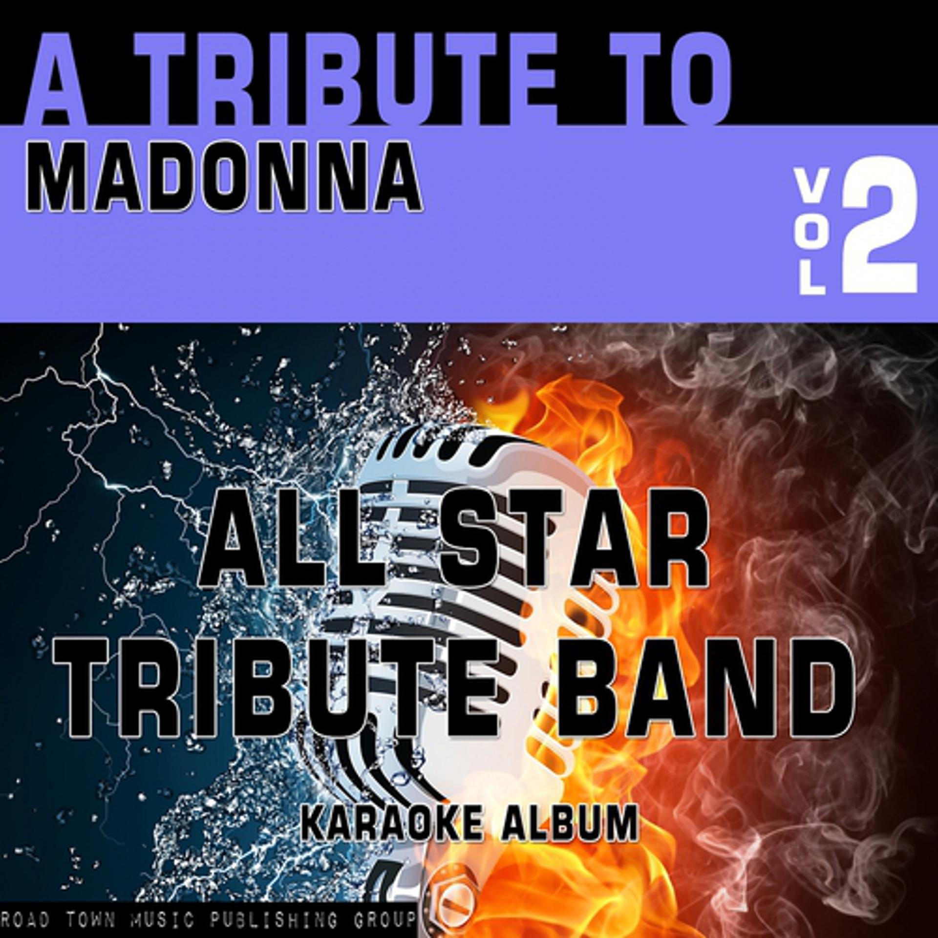 Постер альбома A Tribute to Madonna, Vol. 2 (Karaoke Version)