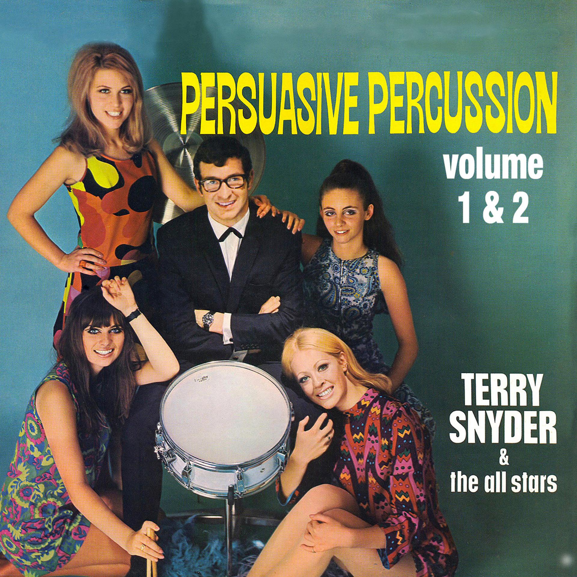Постер альбома Persuasive Percussion Vol. 1 & 2