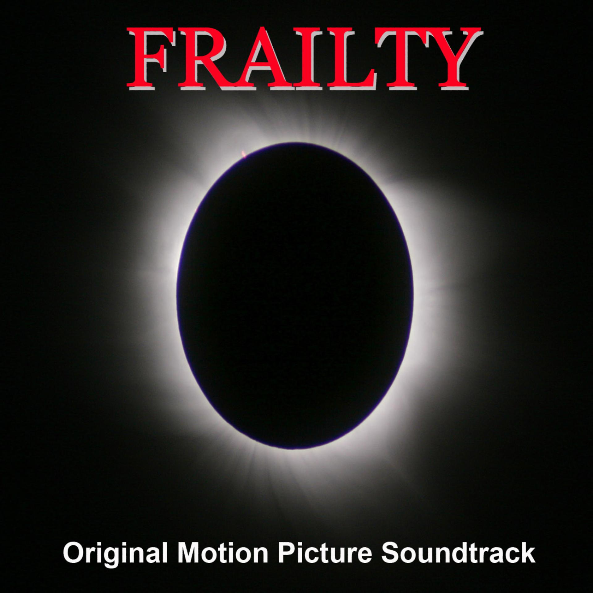 Постер альбома Frailty OST