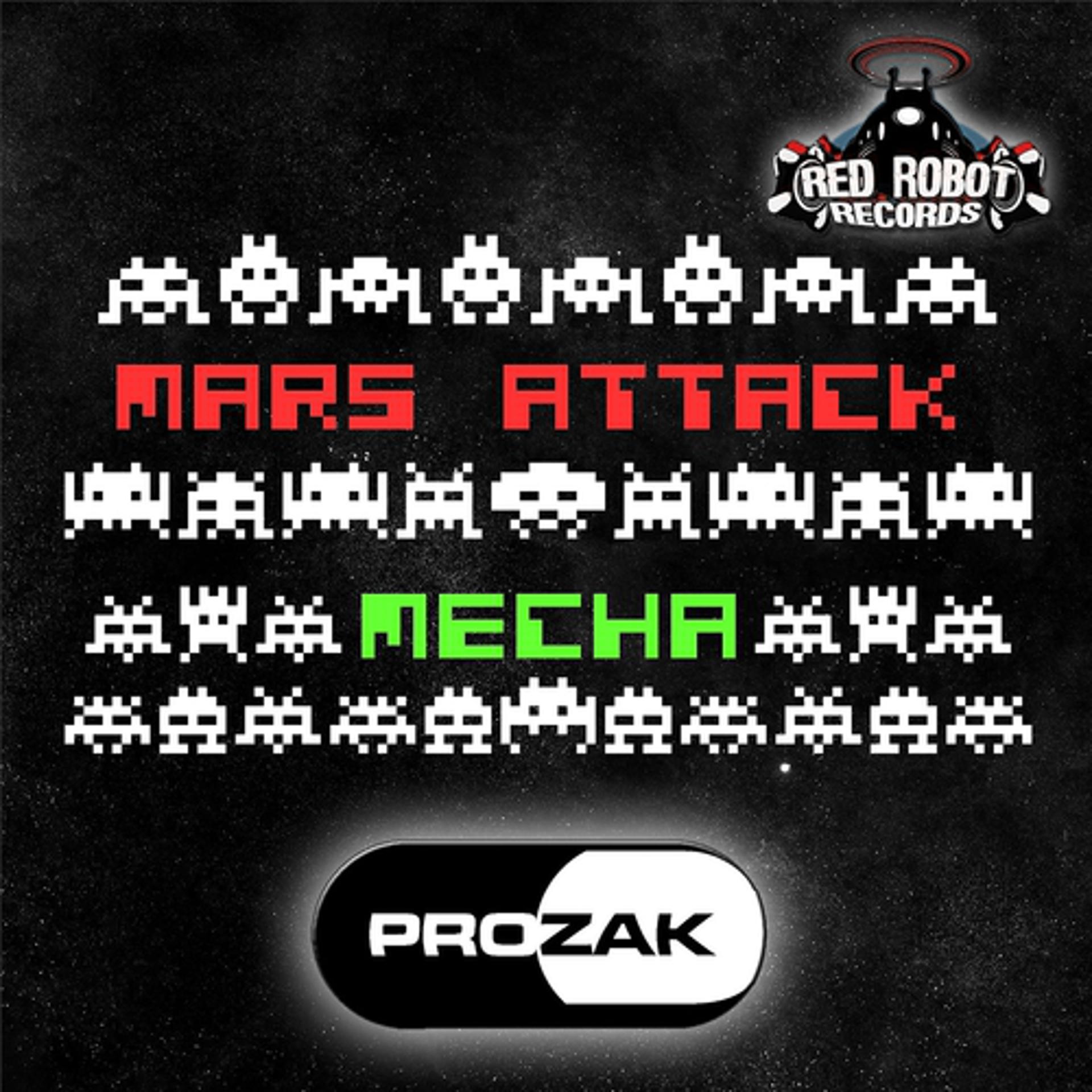 Постер альбома Mars Attack / Mecha