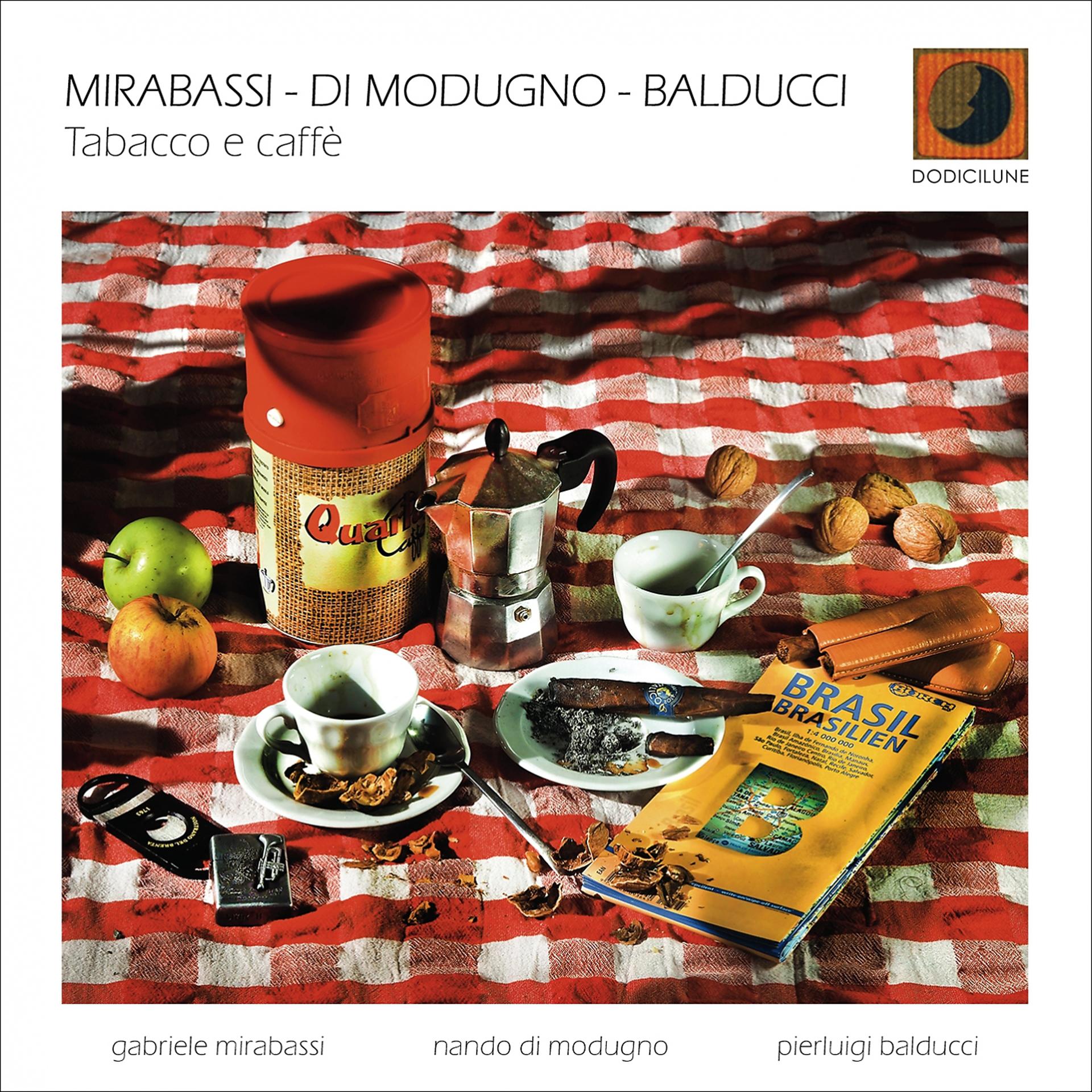 Постер альбома Tabacco e Caffè