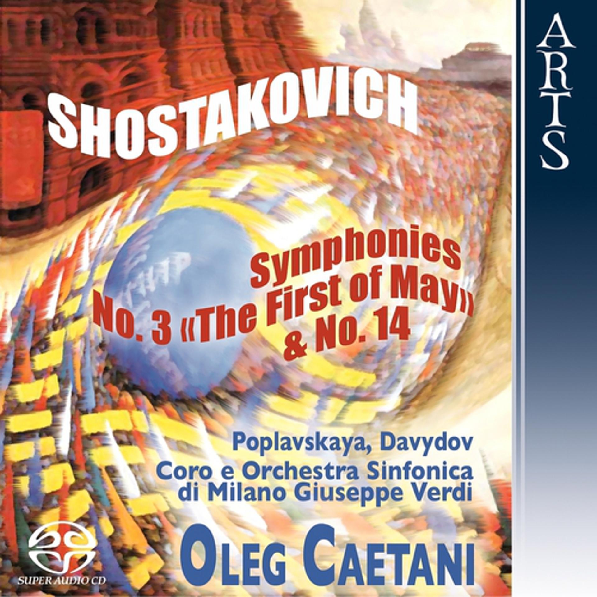 Постер альбома Shostakovich: Symphonies No. 3 "The First of May", Op. 20 & No. 4, Op. 135