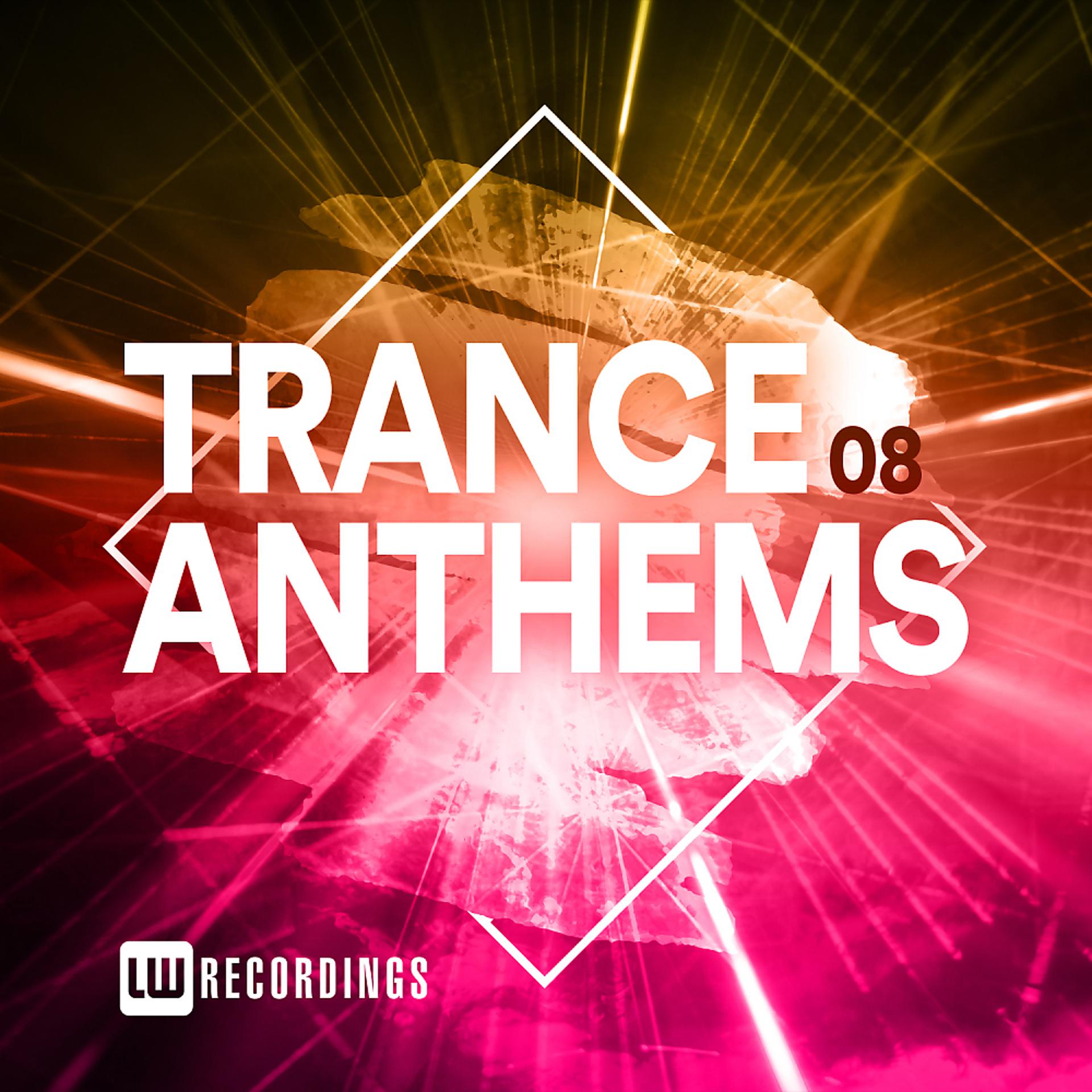 Постер альбома Trance Anthems, Vol. 08