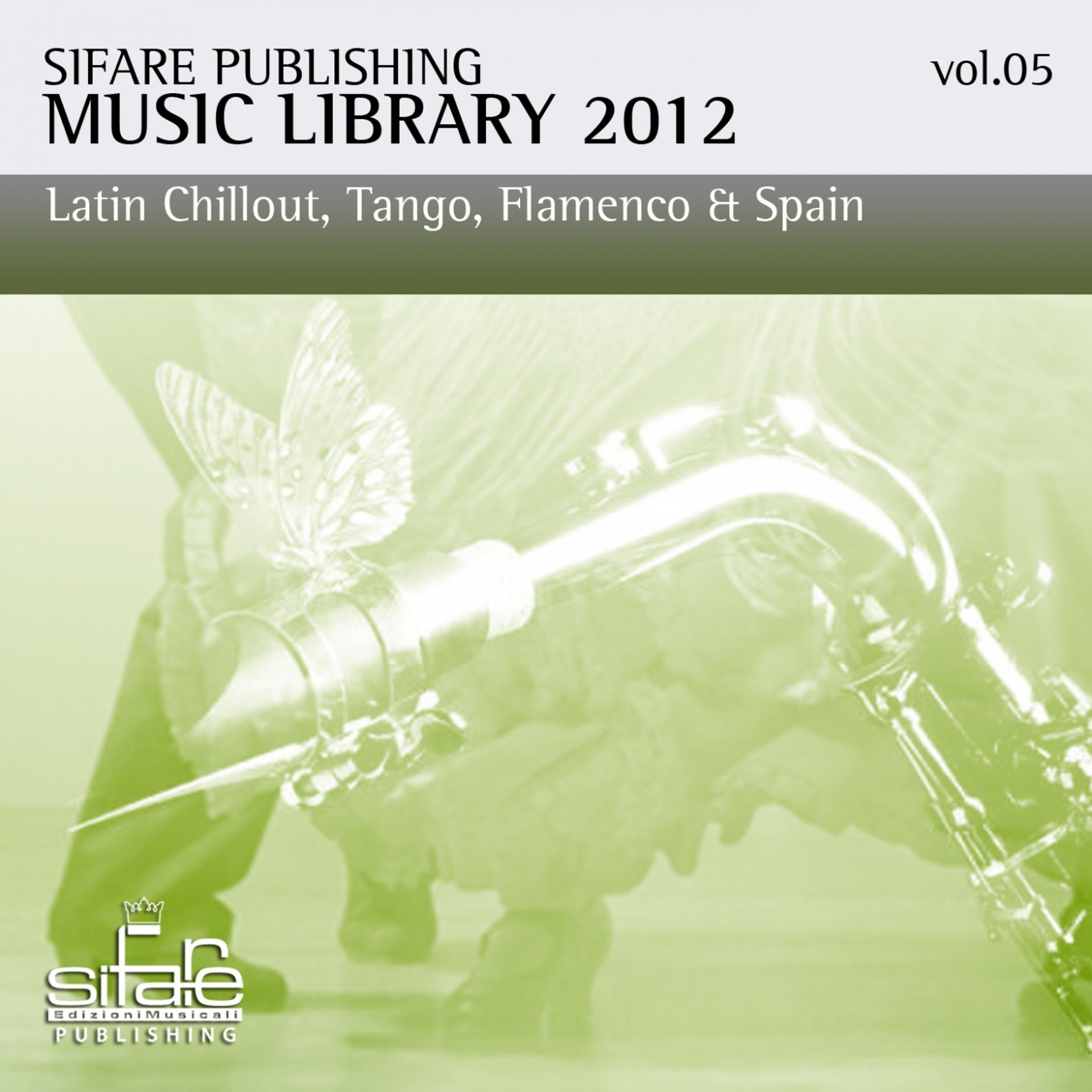 Постер альбома Open Bar Music, Vol. 5 (Sifare Publishing Music Library 2012, / Happy Hour, Jazz Bar, Commercial Music / Latin Chillout, Tango, Flamenco, Spain)