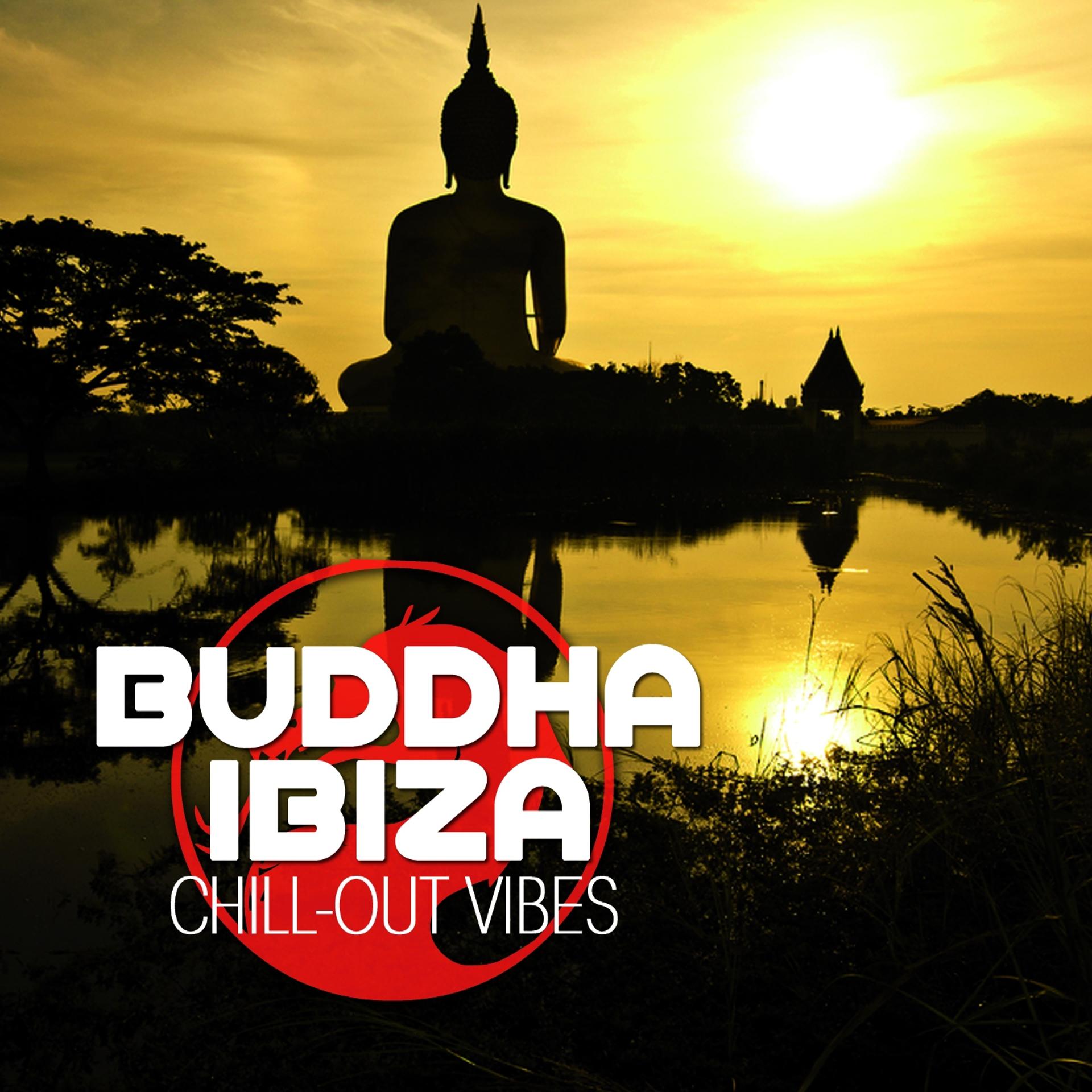 Постер альбома Buddha Ibiza Chill Out Vibes