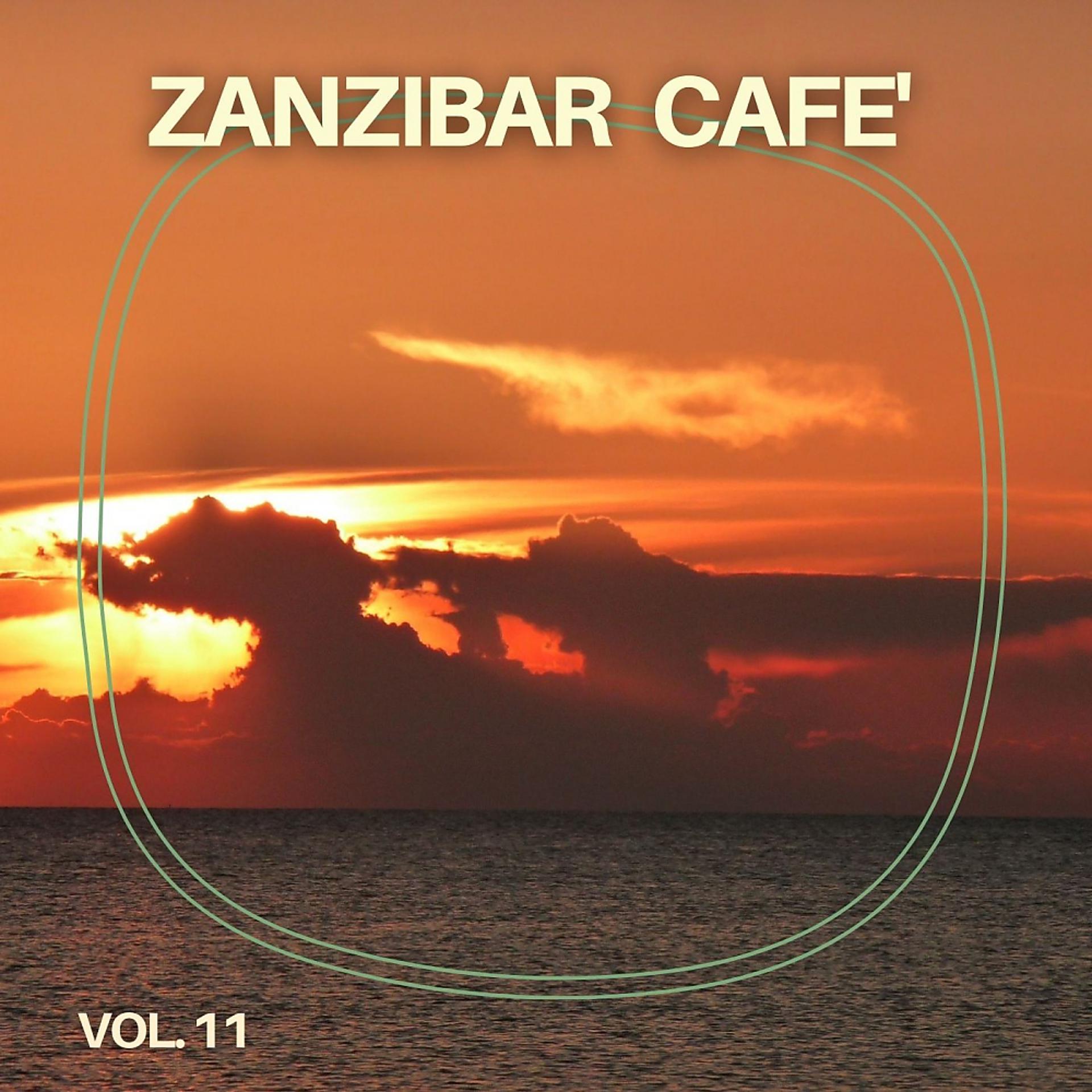 Постер альбома Zanzibar Cafè Vol.11