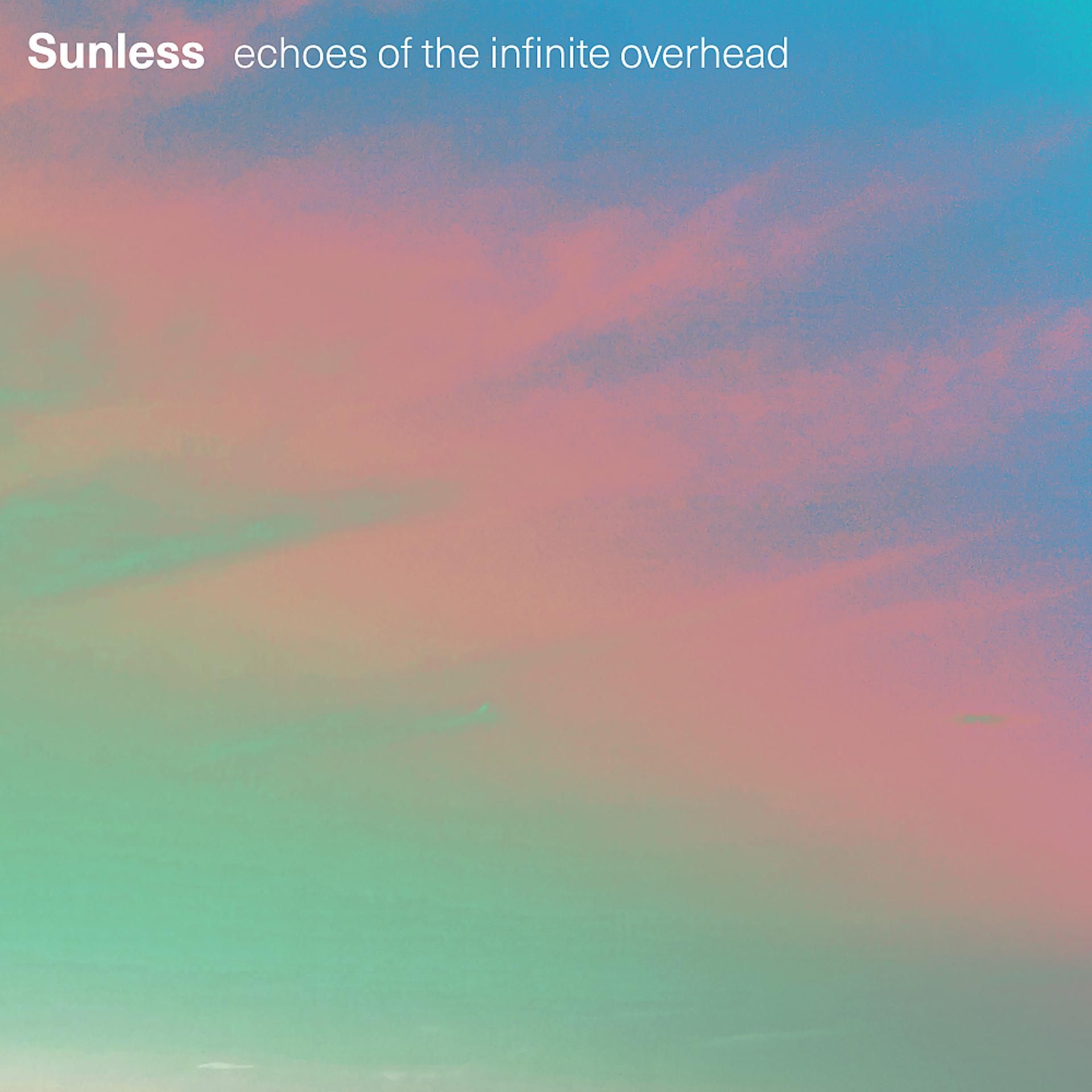 Постер альбома Echoes of the infinite overhead EP