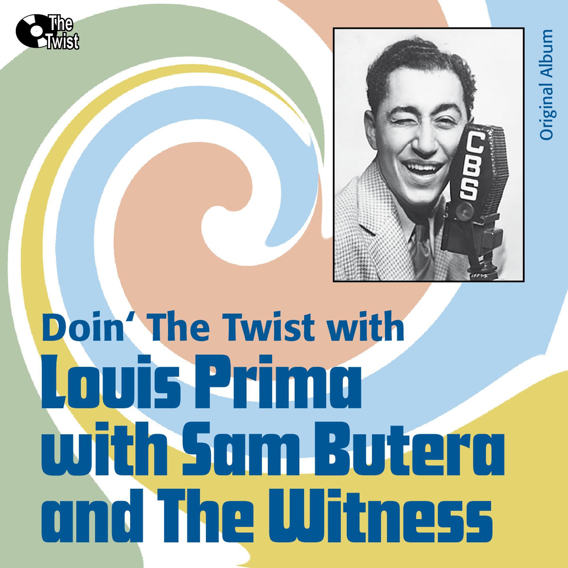 Постер альбома Doin' the Twist With Louis Prima