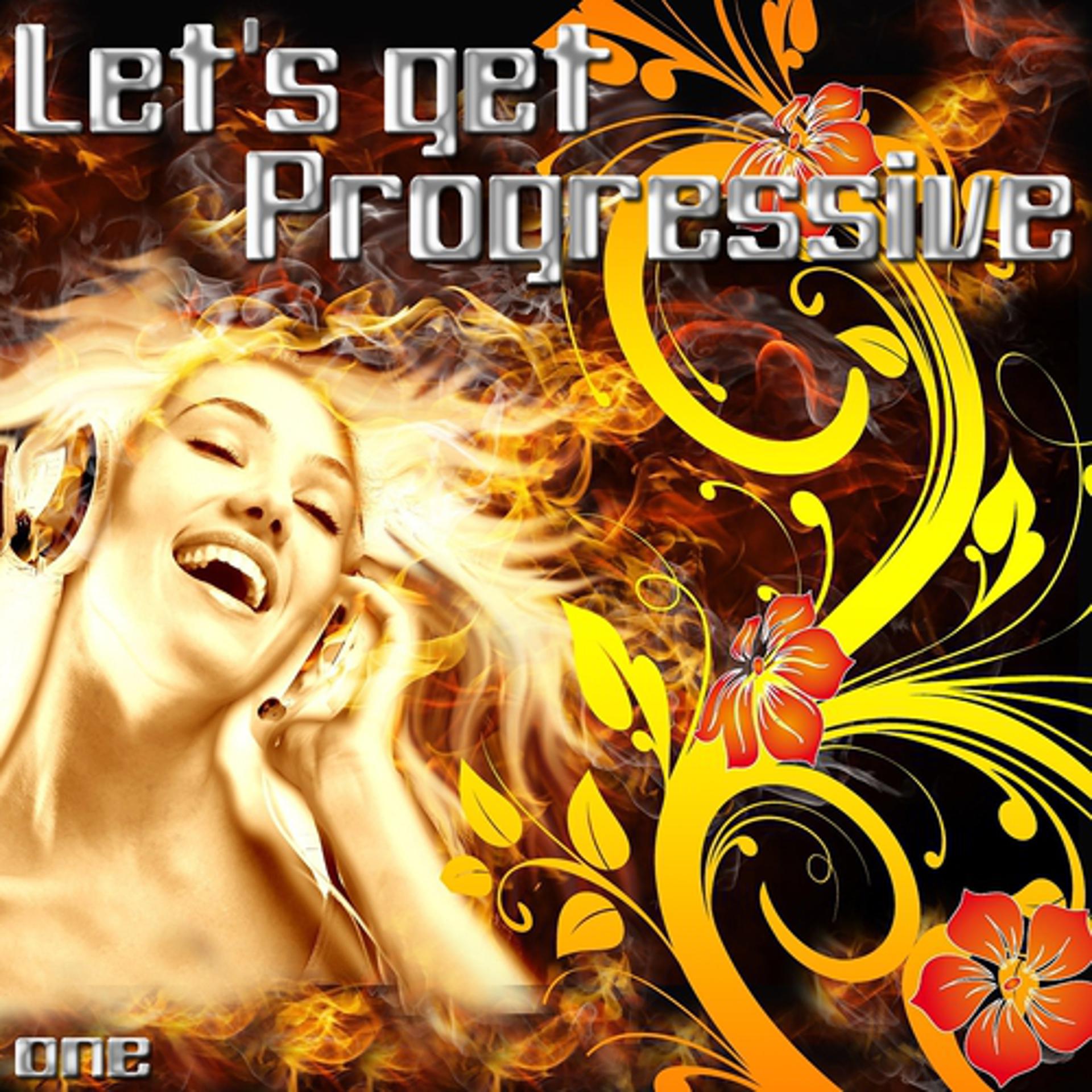Постер альбома Let's Get Progressive