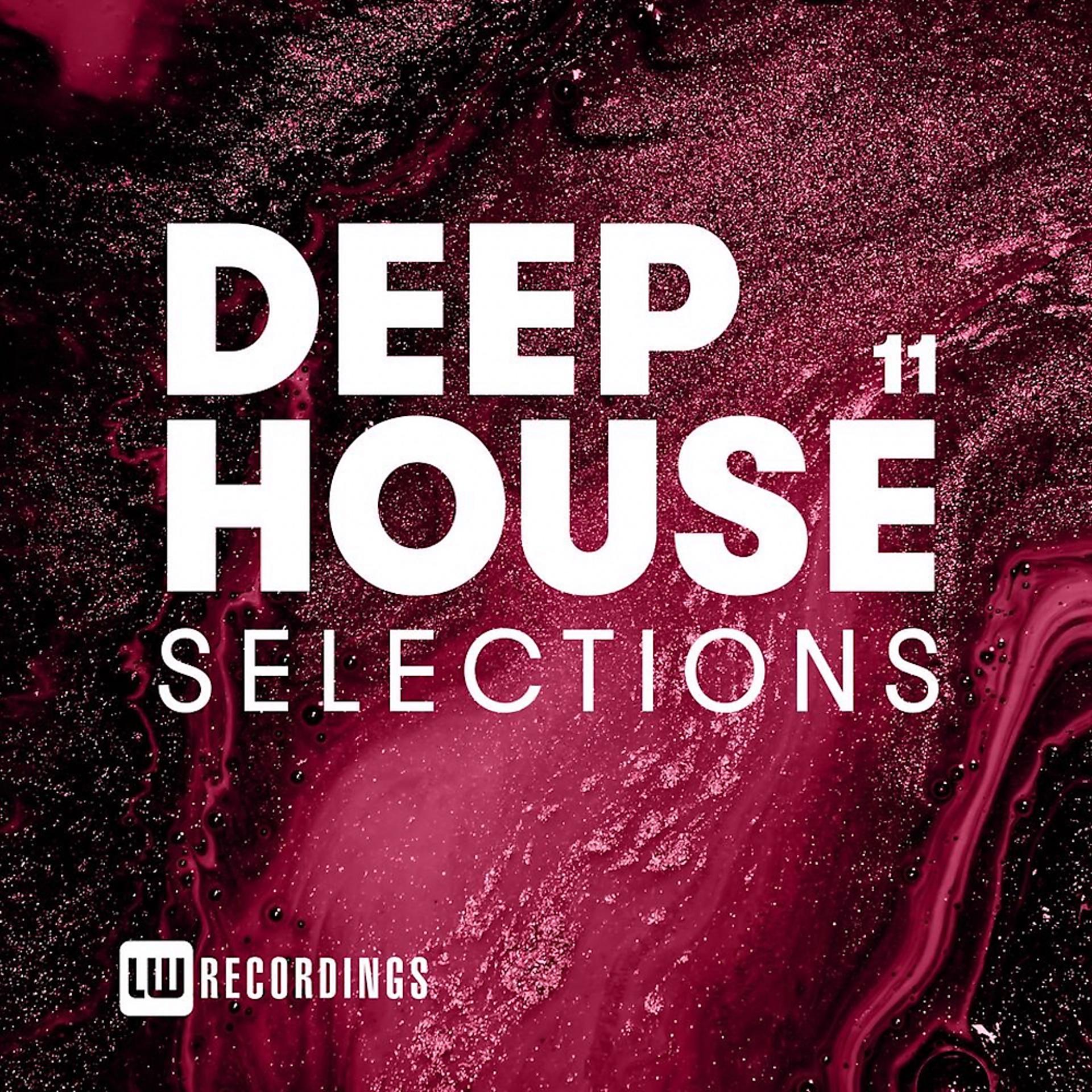 Постер альбома Deep House Selections, Vol. 11
