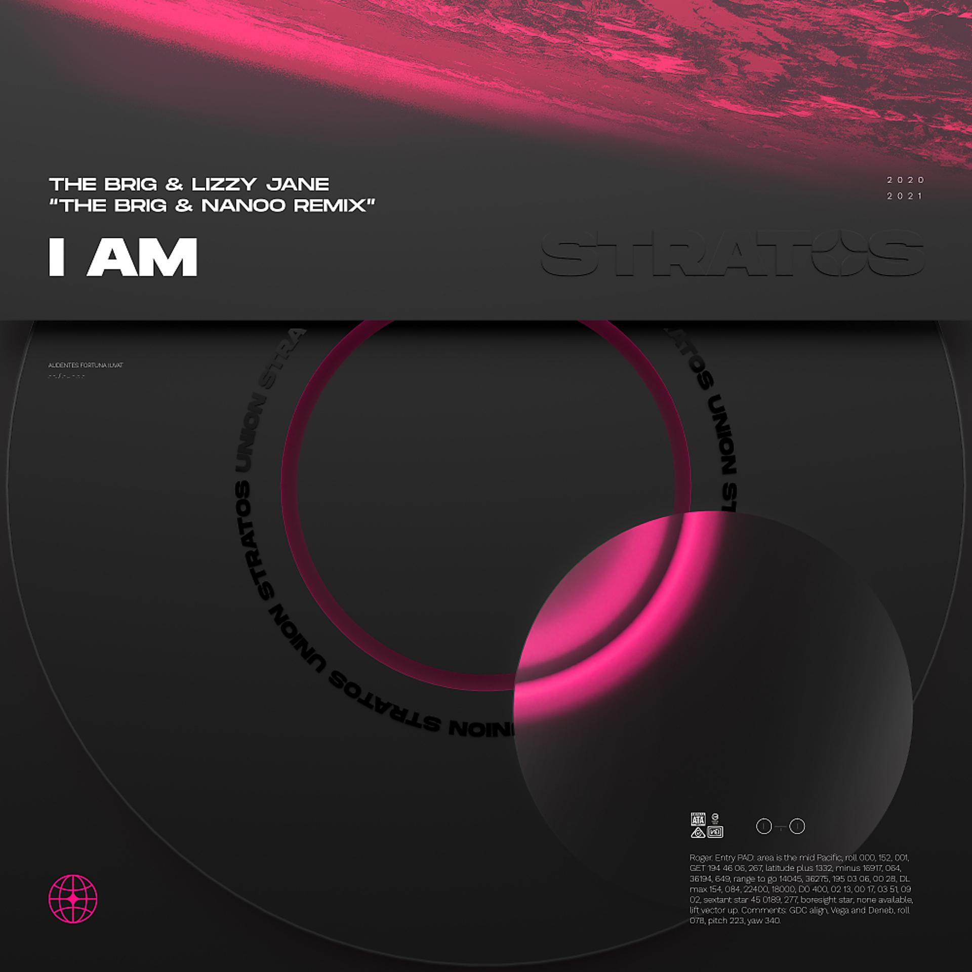 Постер альбома I Am (The Brig & Nanoo Remix)