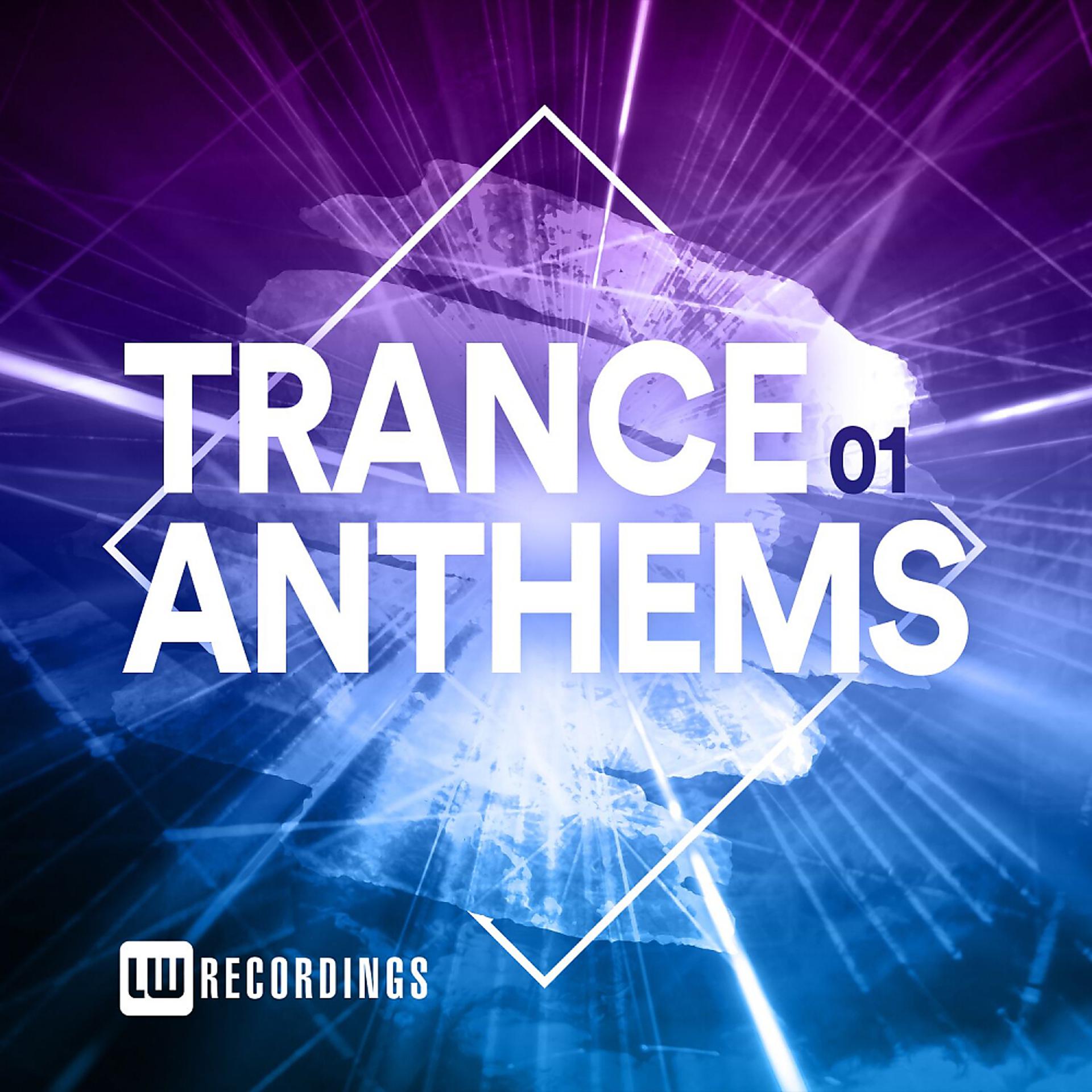 Постер альбома Trance Anthems, Vol. 01
