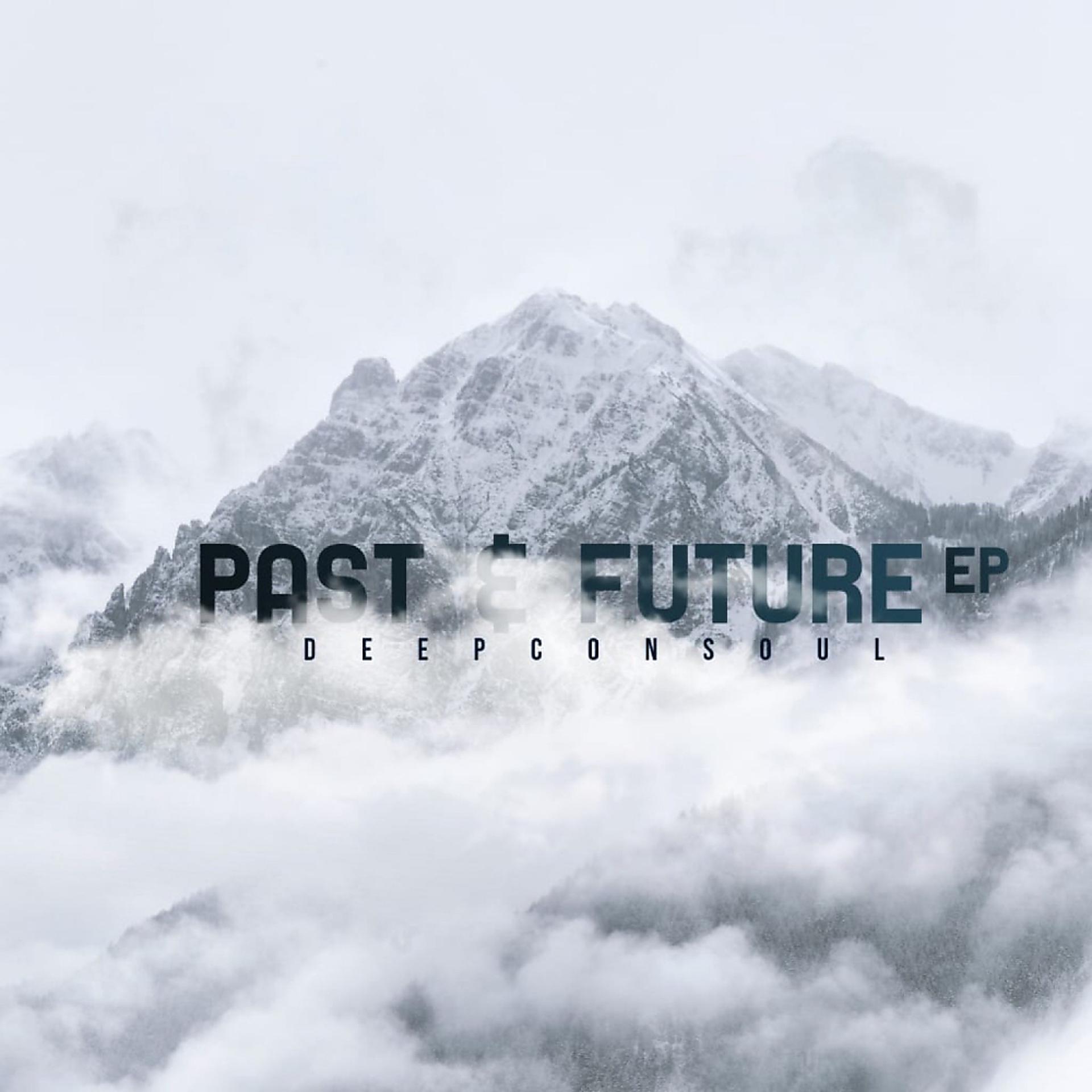 Постер альбома Past & Future