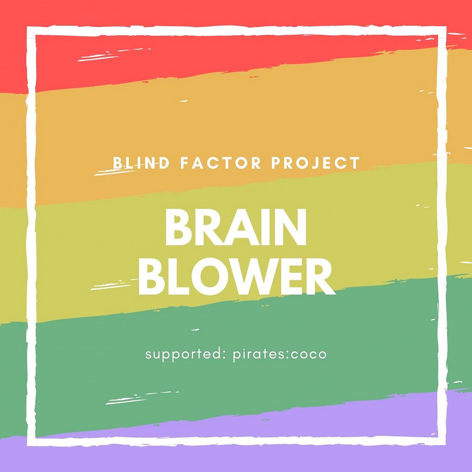 Постер альбома Brain Blower