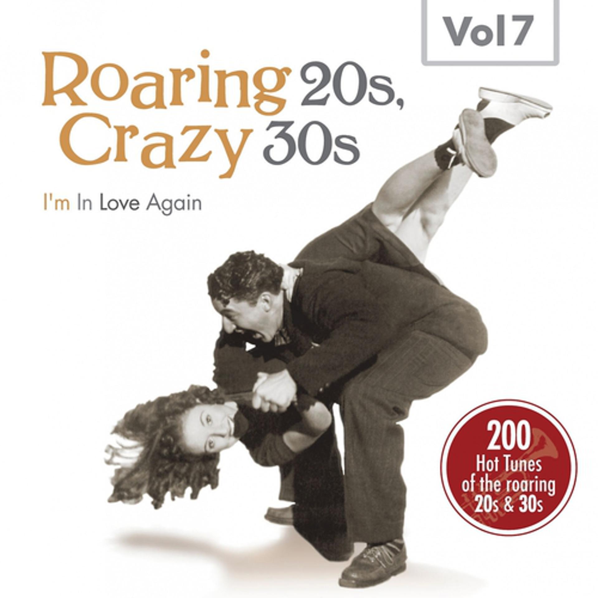 Постер альбома Roaring 20s, Crazy 30s, Vol. 7