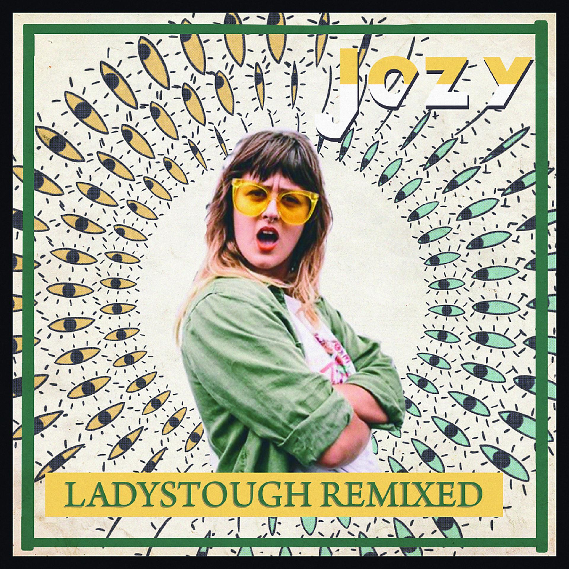Постер альбома Ladystough Remixes