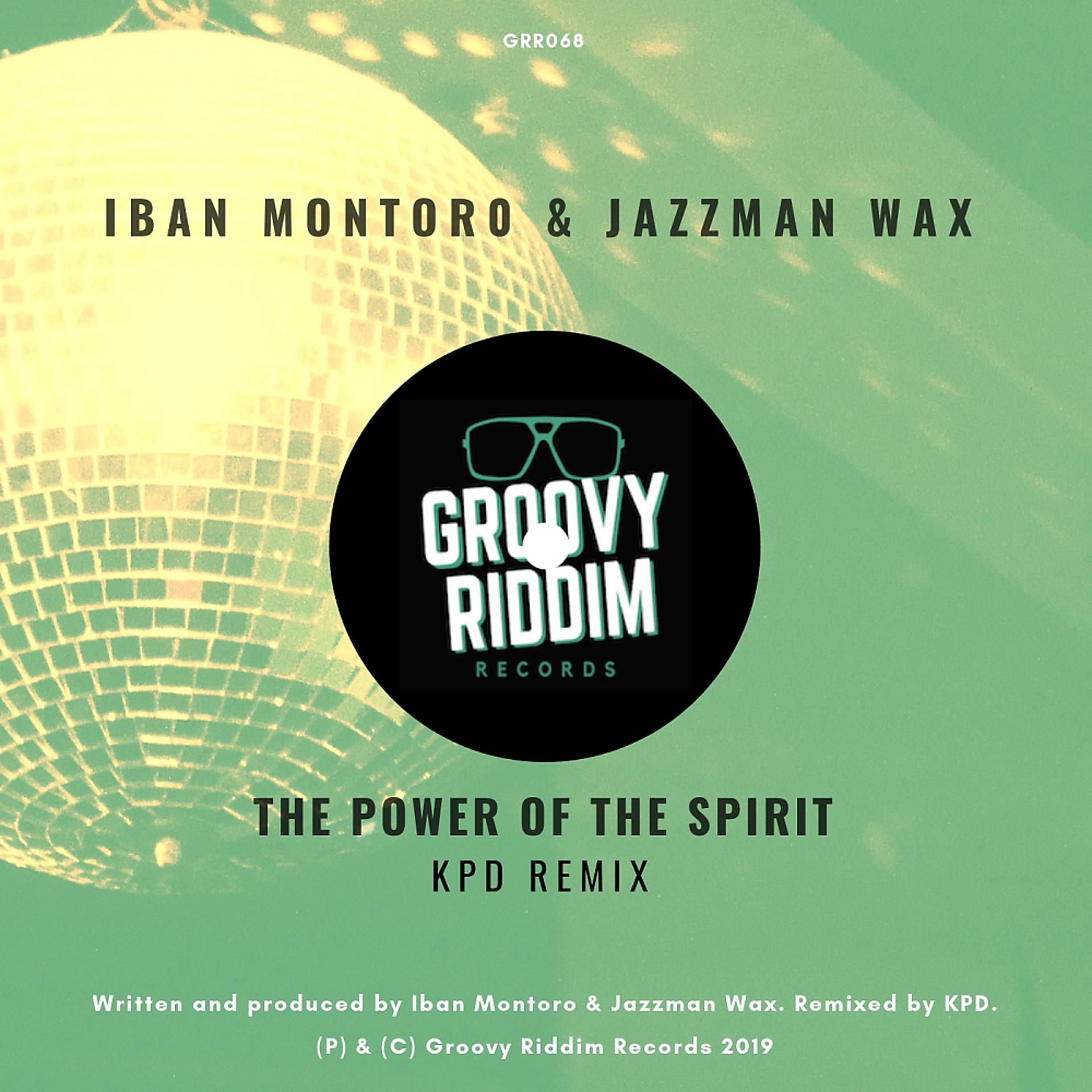 Постер альбома The Power Of The Spirit (KPD Remix)