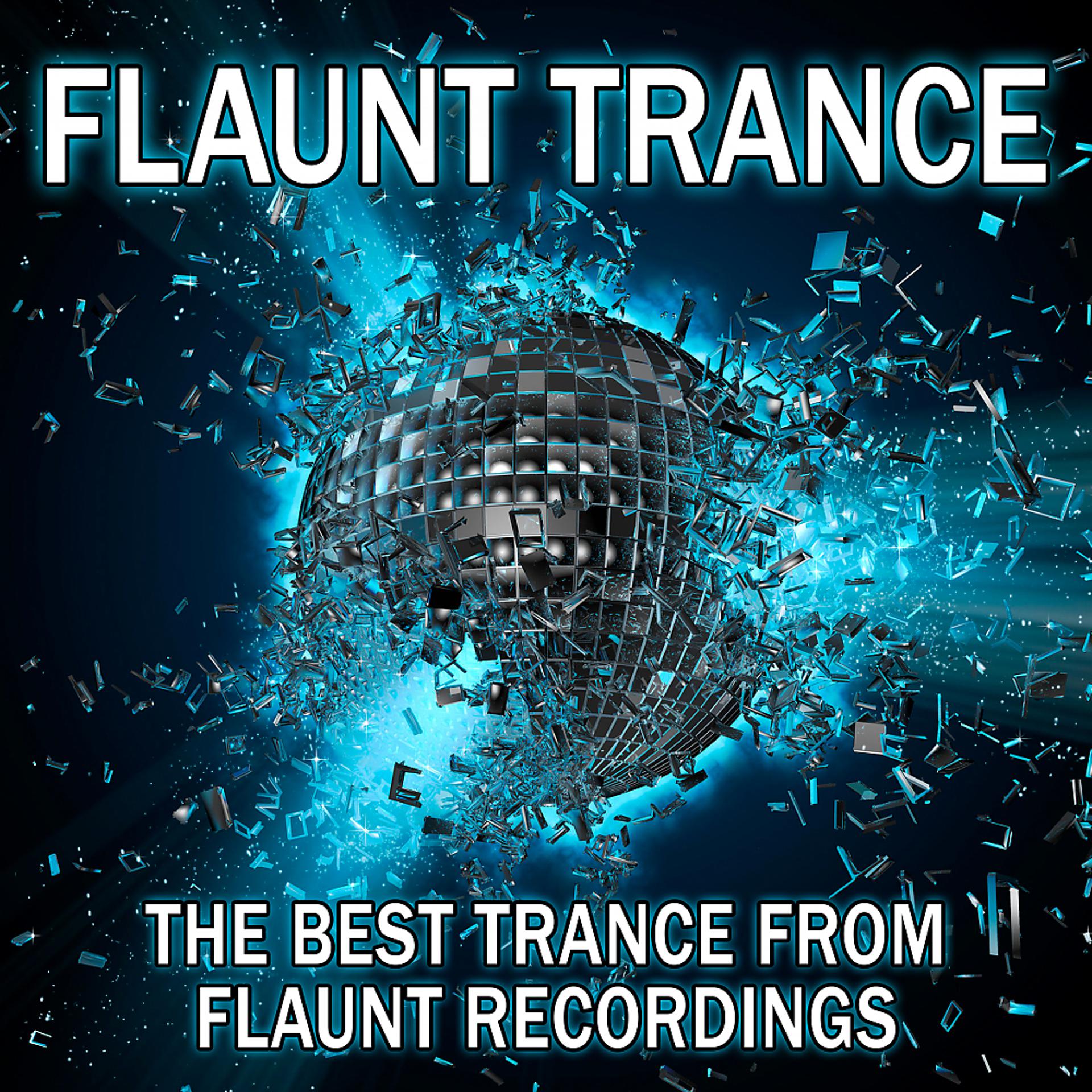 Постер альбома Flaunt Trance
