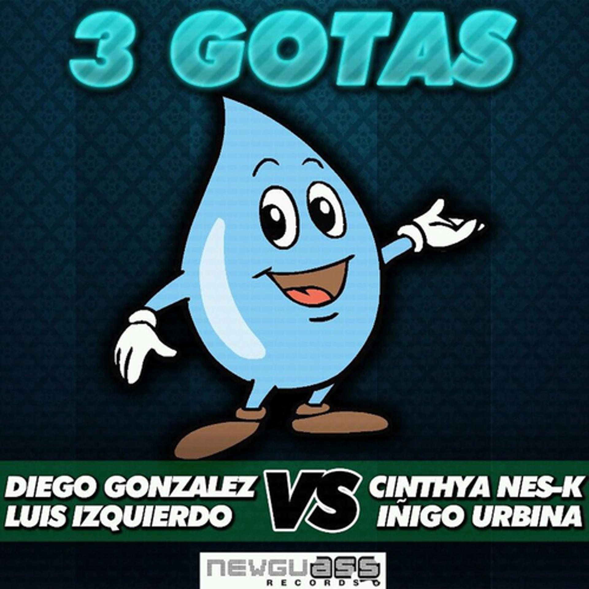 Постер альбома 3 Gotas