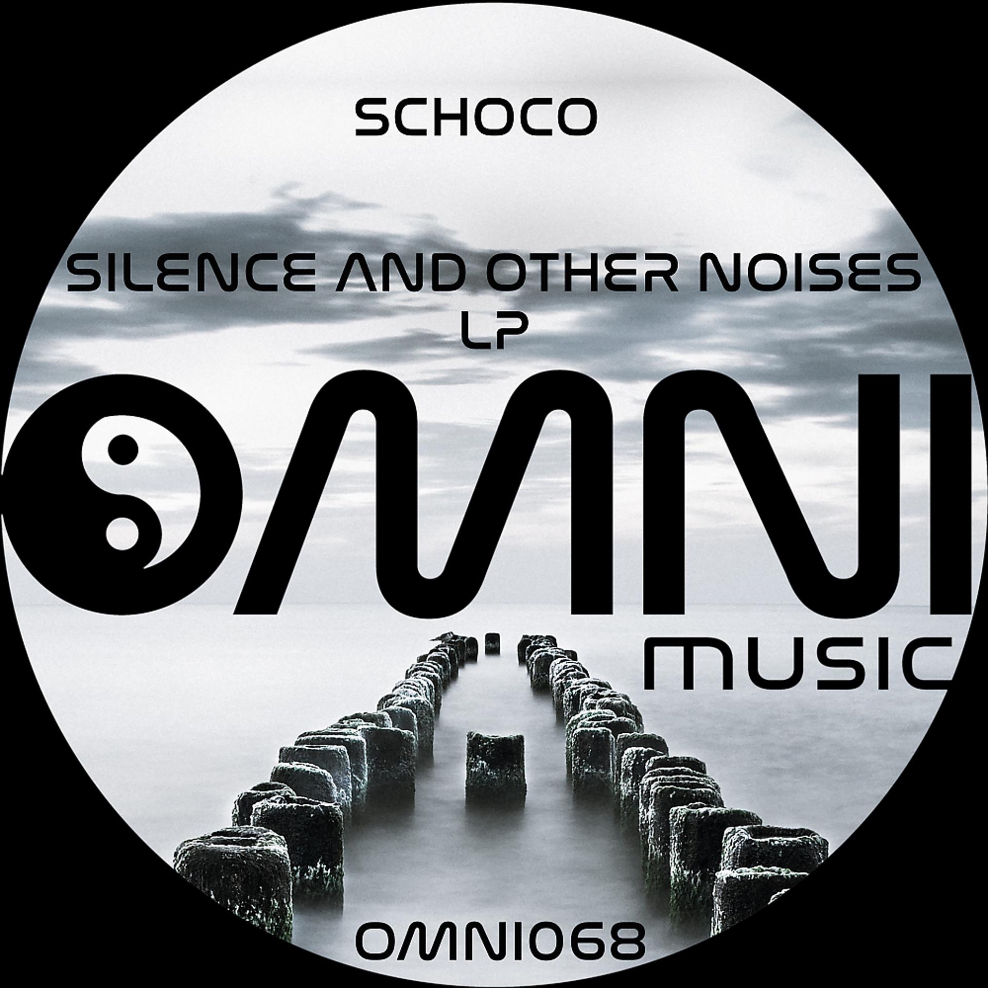 Постер альбома Silence & Other Noises LP