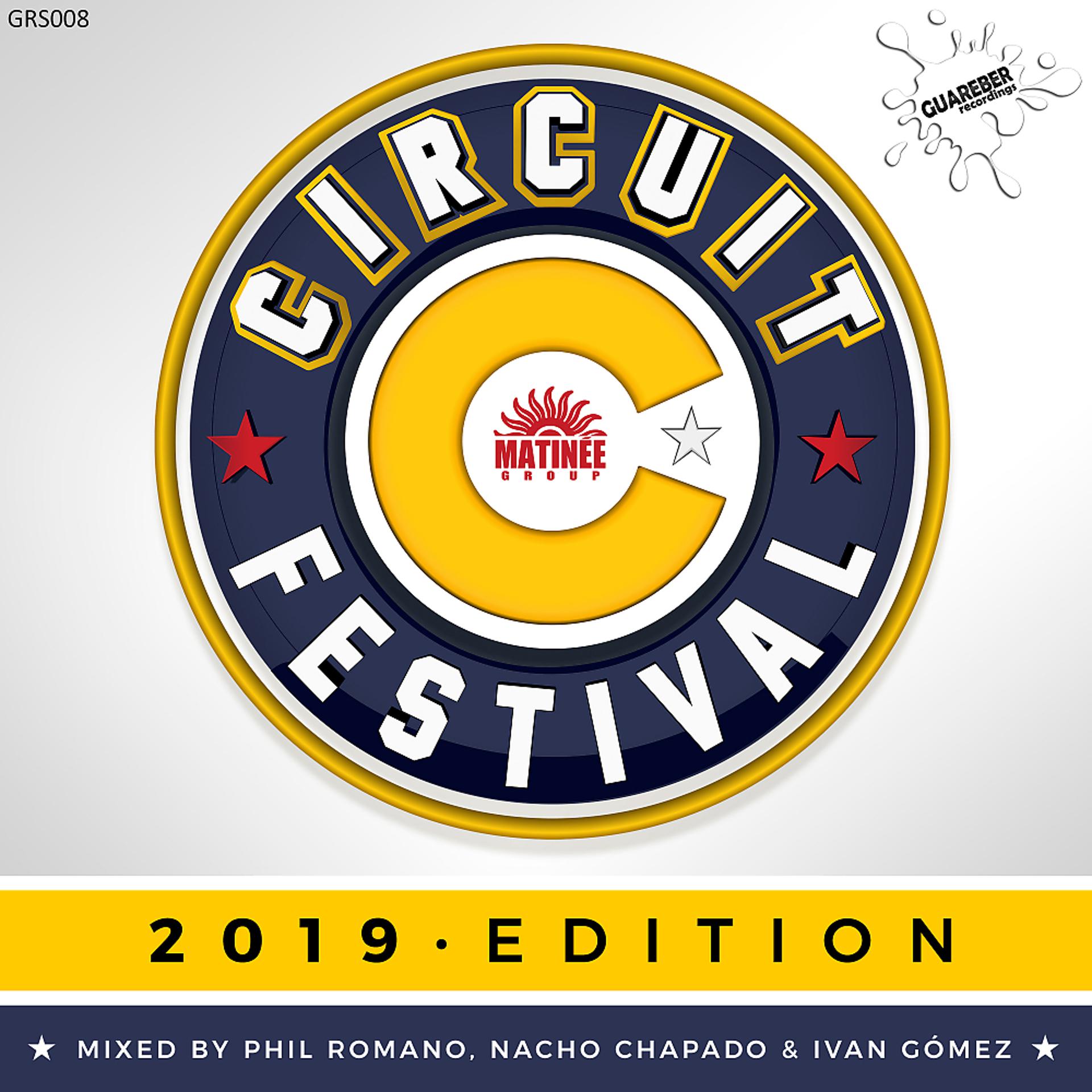 Постер альбома Circuit Festival 2019 Edition
