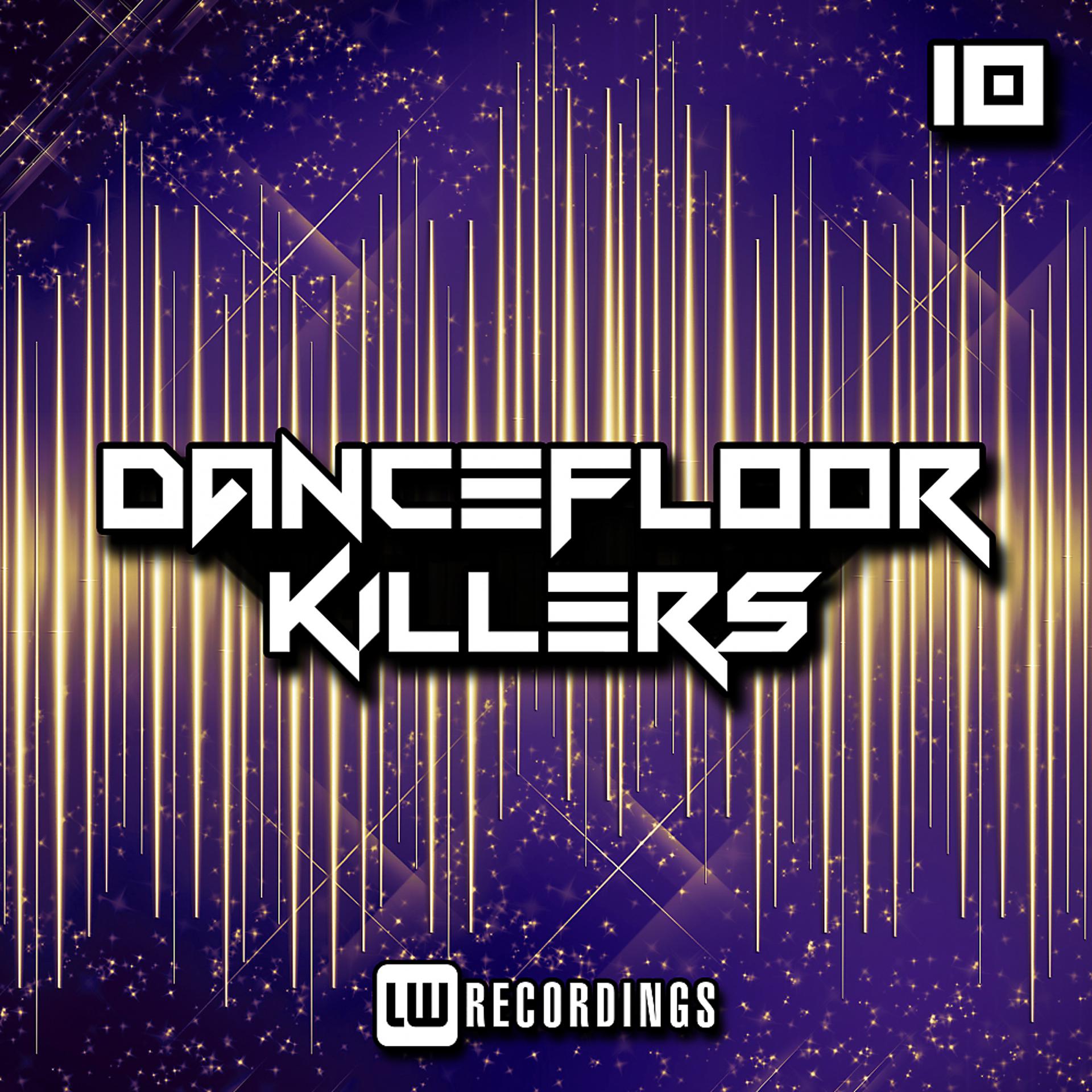 Постер альбома Dancefloor Killers, Vol. 10