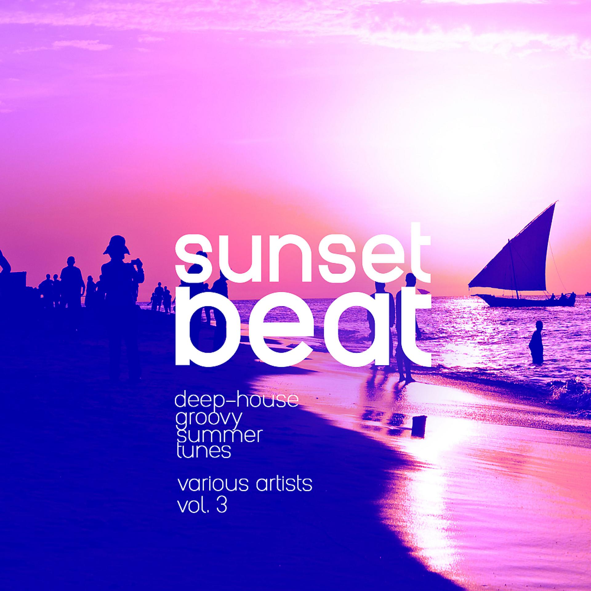 Постер альбома Sunset Beat (Deep-House Groovy Summer Tunes), Vol. 3