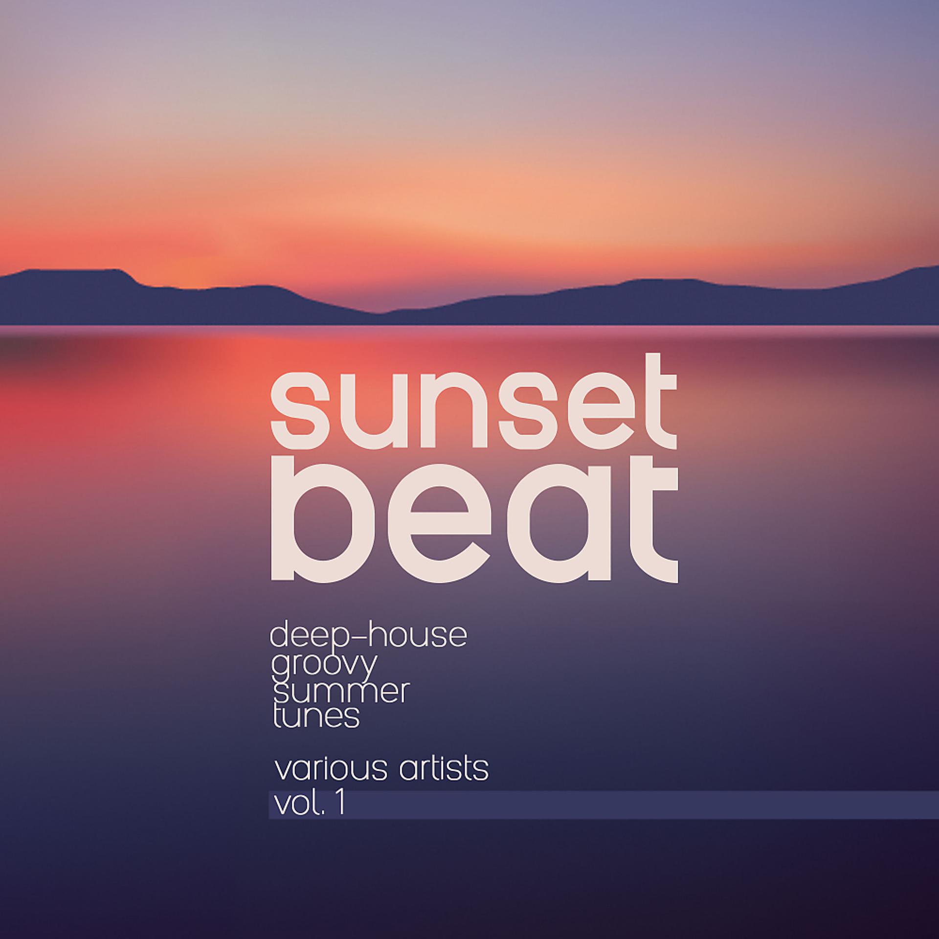 Постер альбома Sunset Beat (Deep-House Groovy Summer Tunes), Vol. 1
