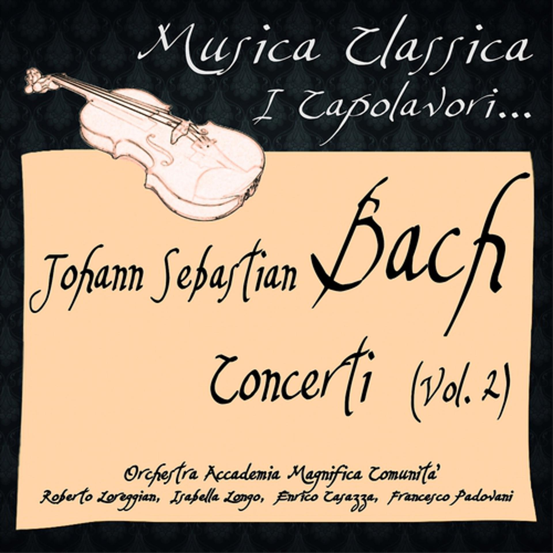 Постер альбома Bach: Concerti, Vol. 2