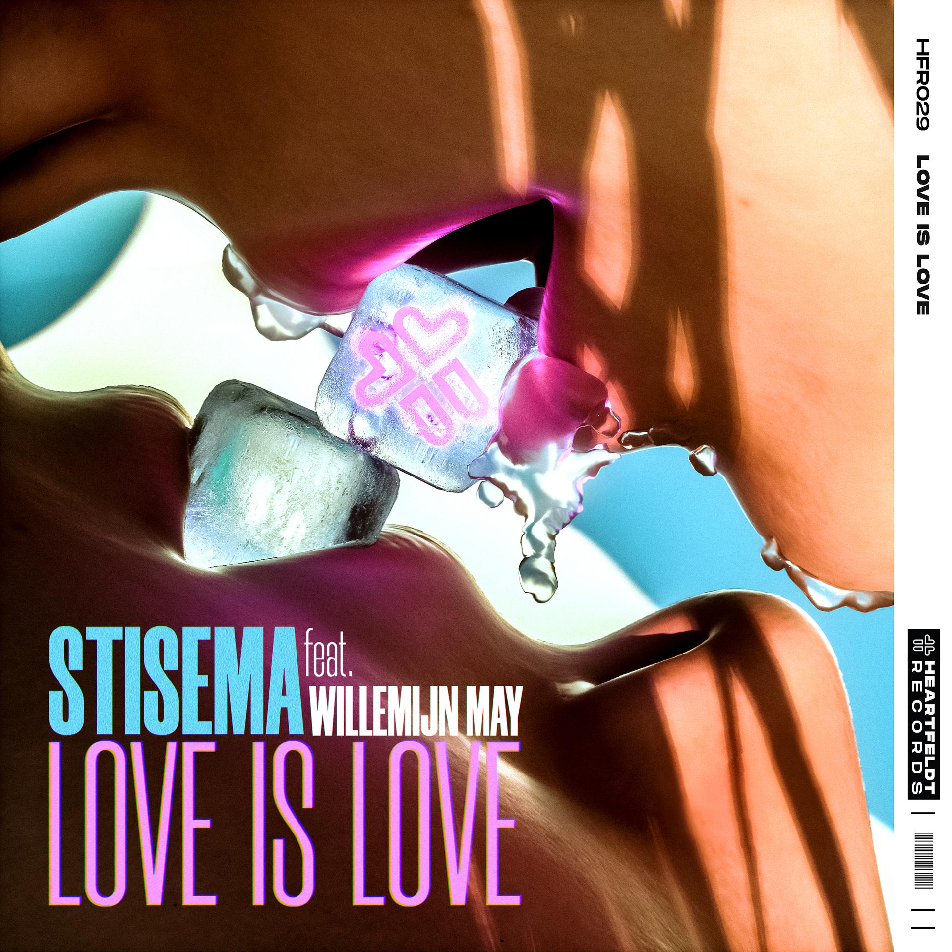 Постер альбома Love Is Love (feat. Willemijn May)