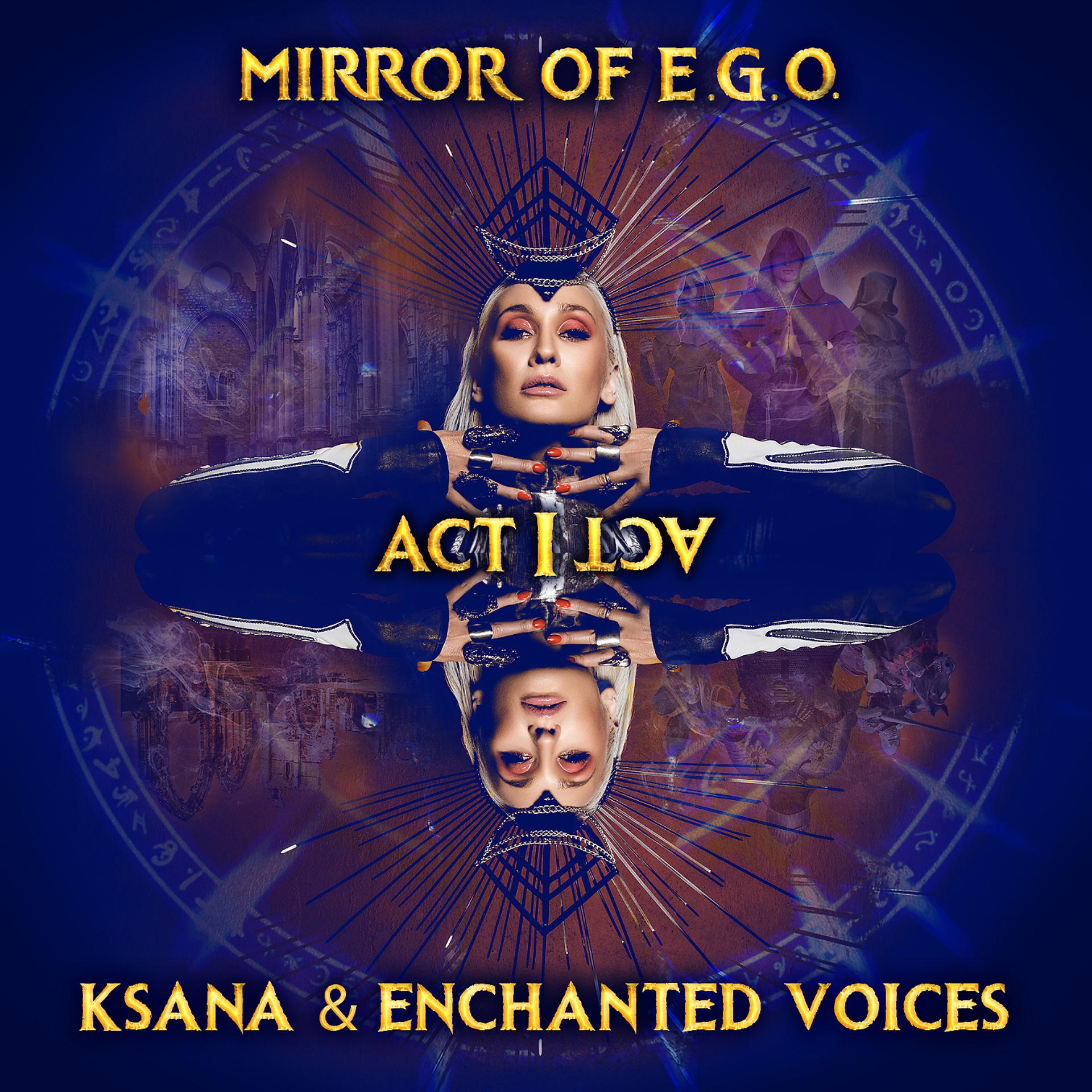 Постер альбома Mirror of E.G.O. Act I