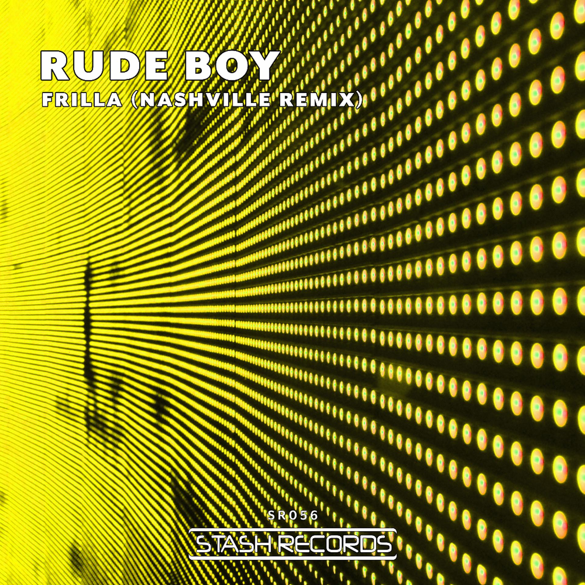 Постер альбома Rudeboy (Nashville Remix)