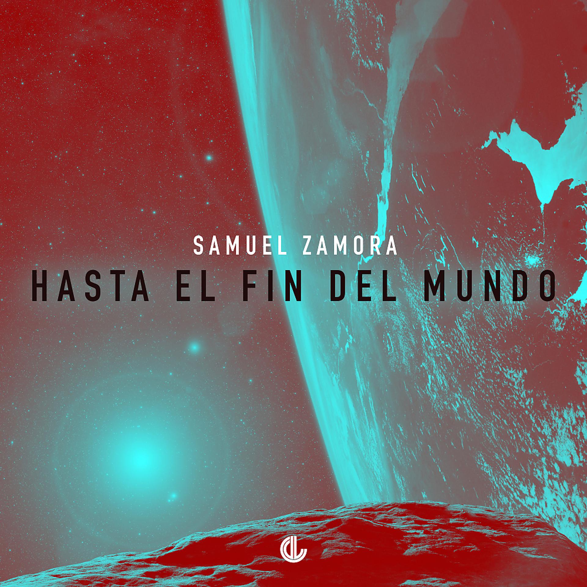 Постер альбома Hasta El Fin Del Mundo