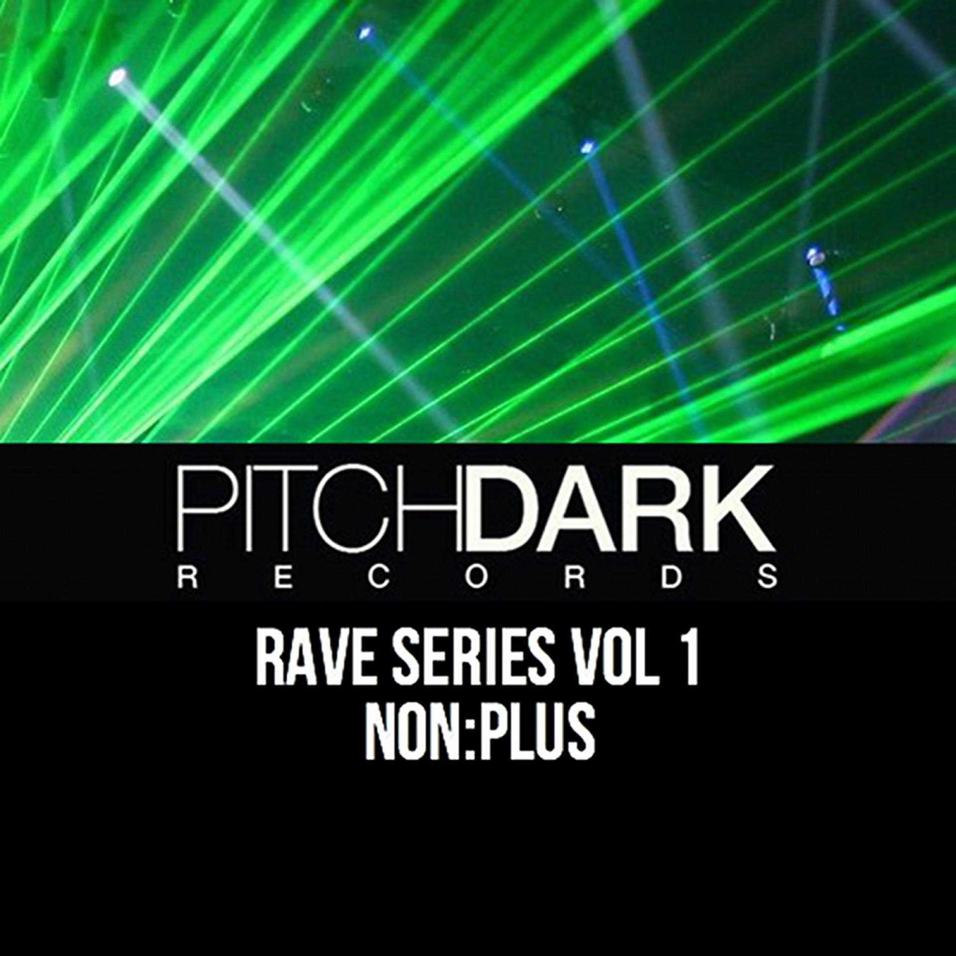 Постер альбома Pitch Dark Records Rave Series, Vol. 1